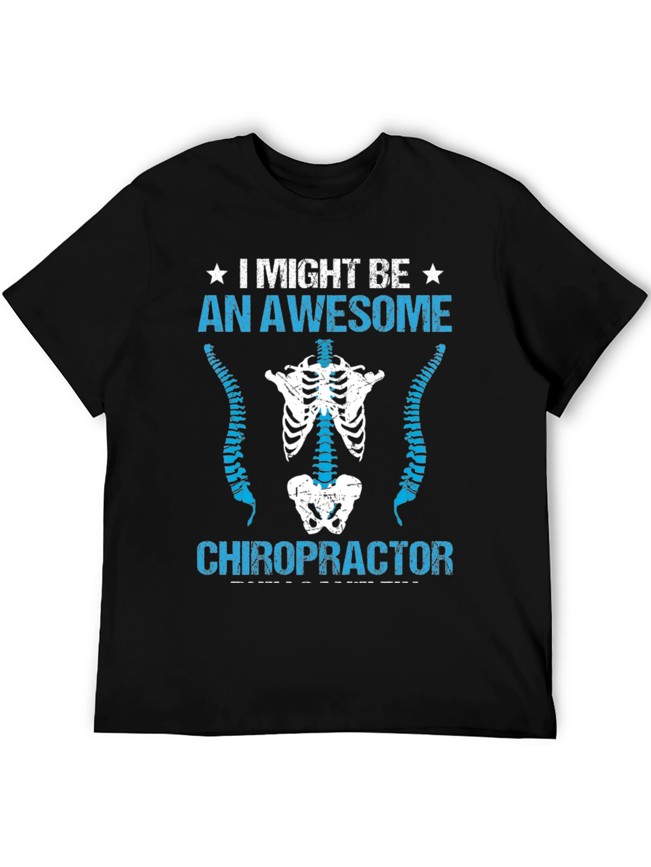 Awesome Chiropractor Graphic T-Shirt