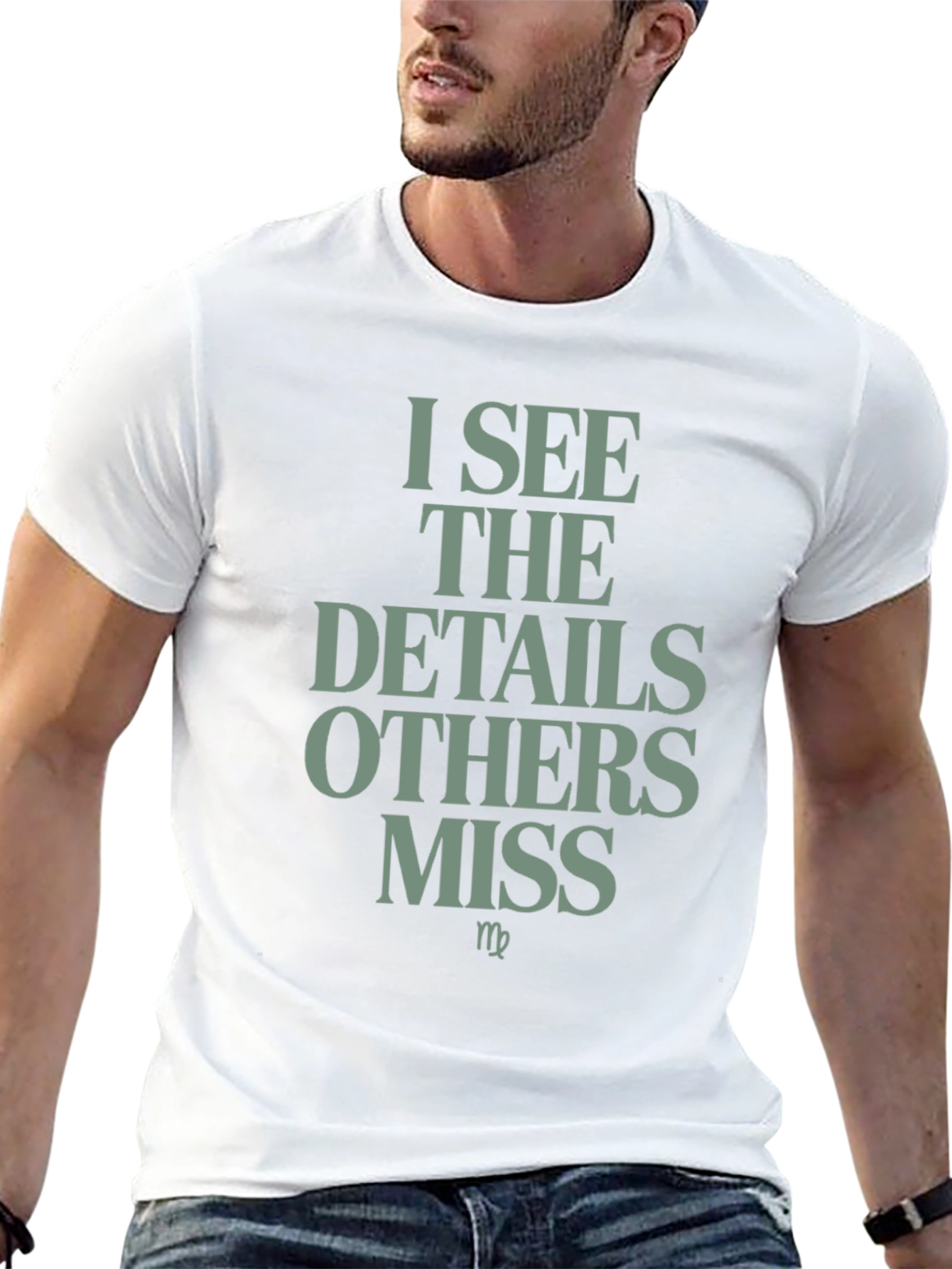 I See The Details Others Miss T-Shirt