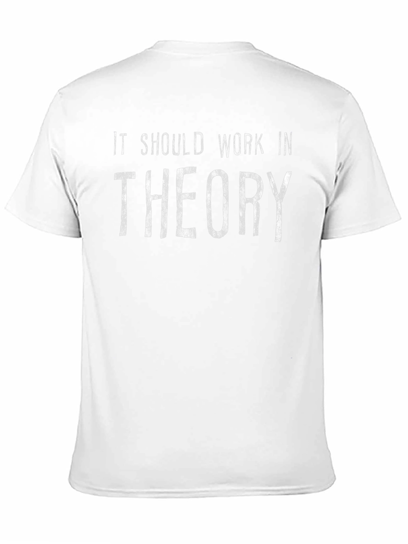 It Should Work in Theory Black T-Shirt