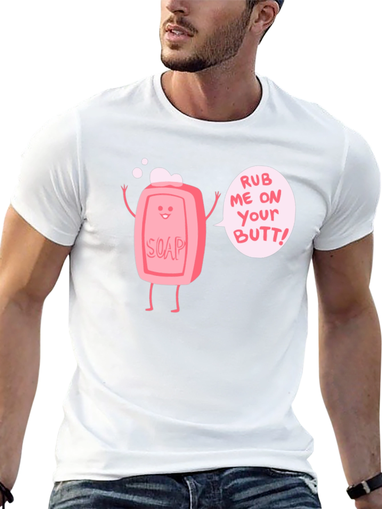 Rub Me On Your Butt! Funny Graphic Tee