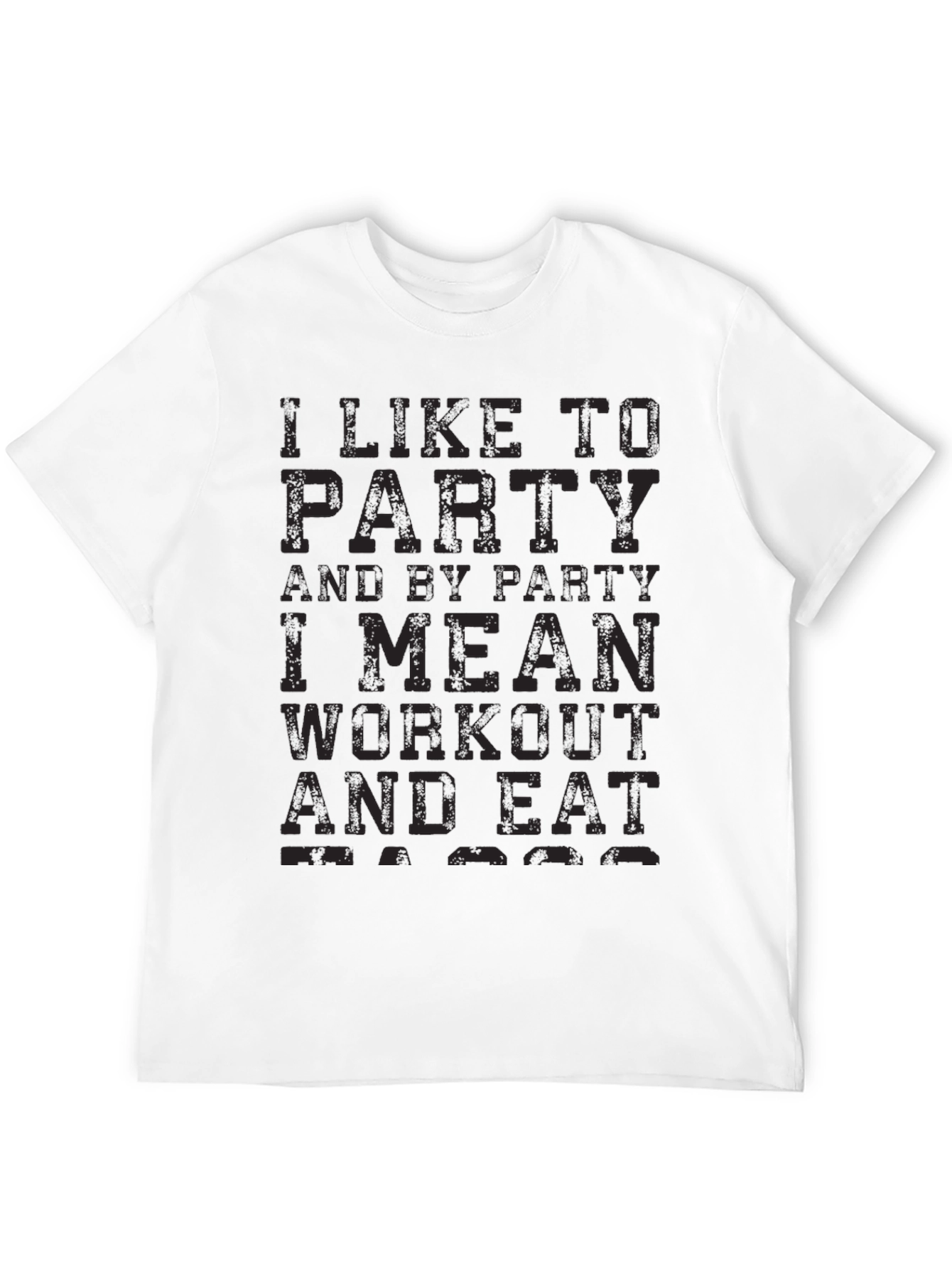 Funny Workout Black T-Shirt: Party to Workout