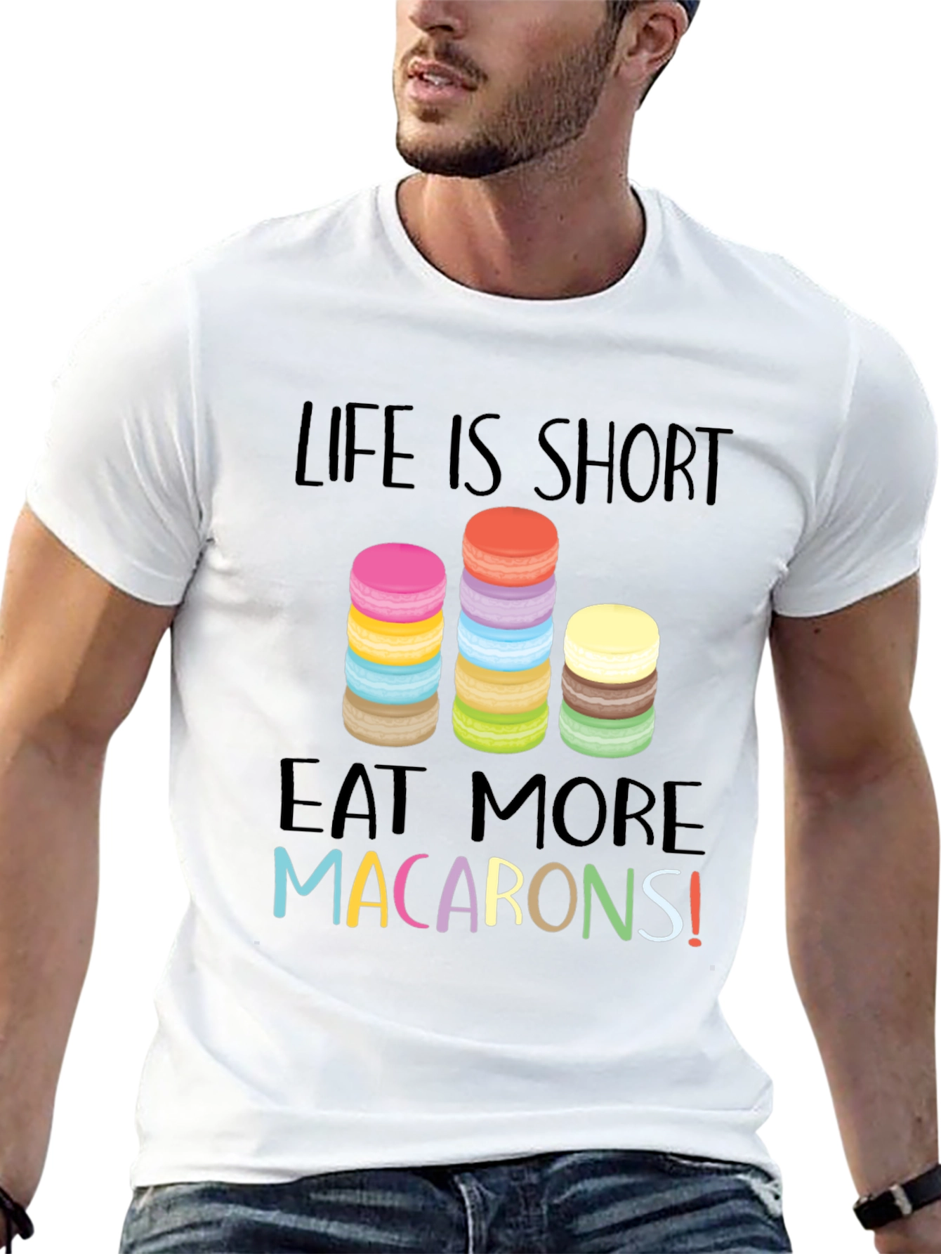 Life is Short Eat Macarons Graphic T-Shirt