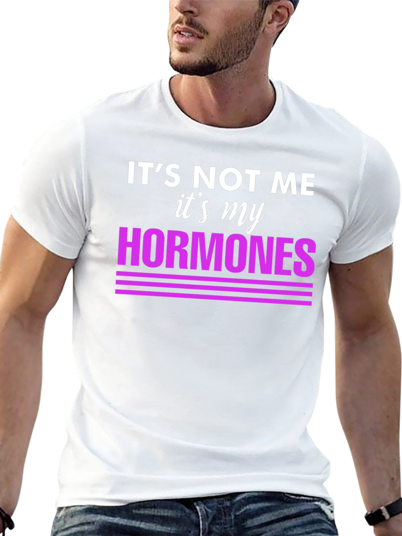 Its Not Me Its My Hormones Funny T-Shirt