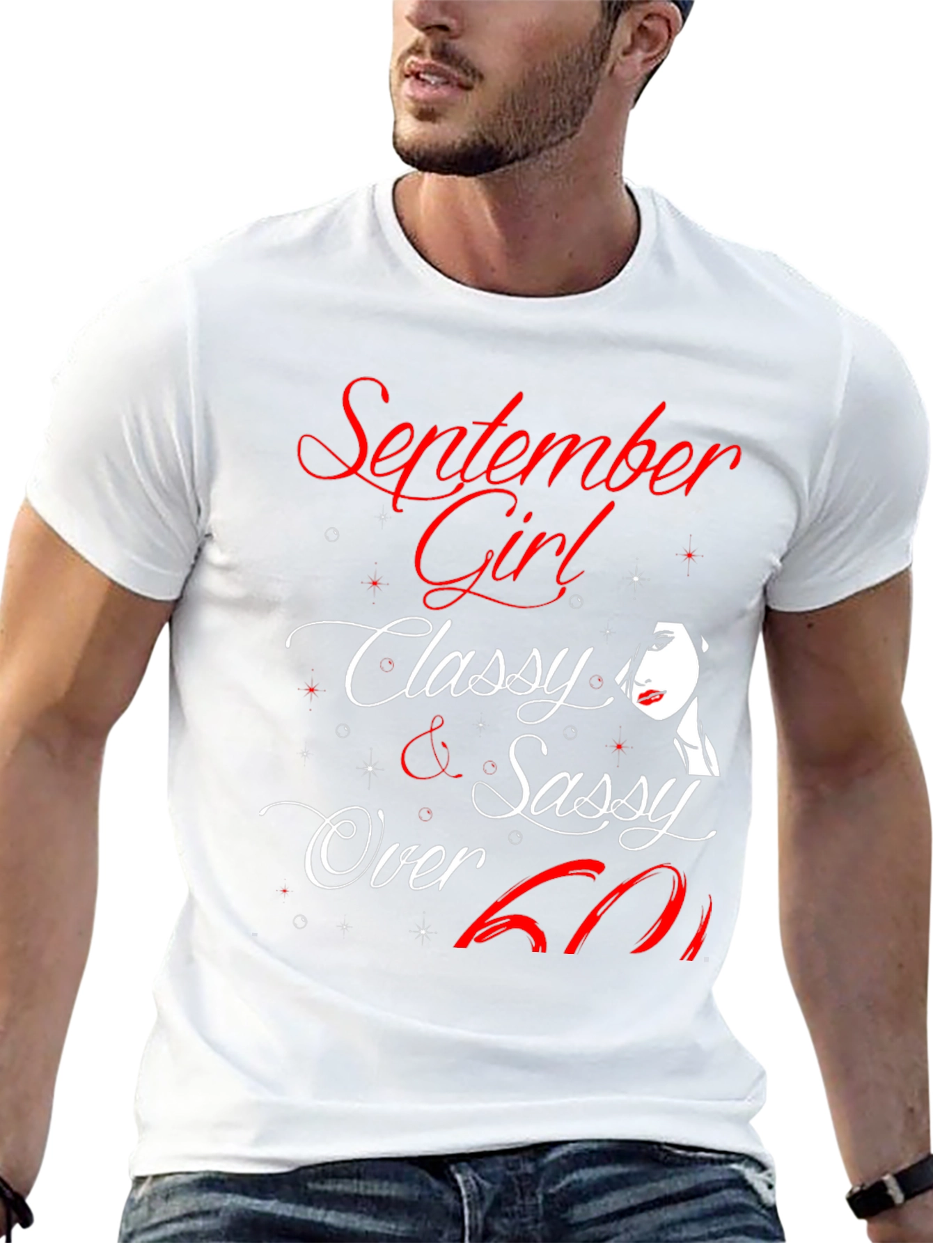 September Girl Classy Sassy Over 60 T-Shirt