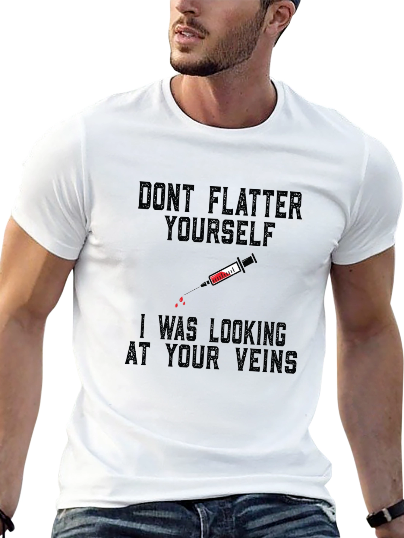 Funny Vein T-Shirt - Dont Flatter Yourself!