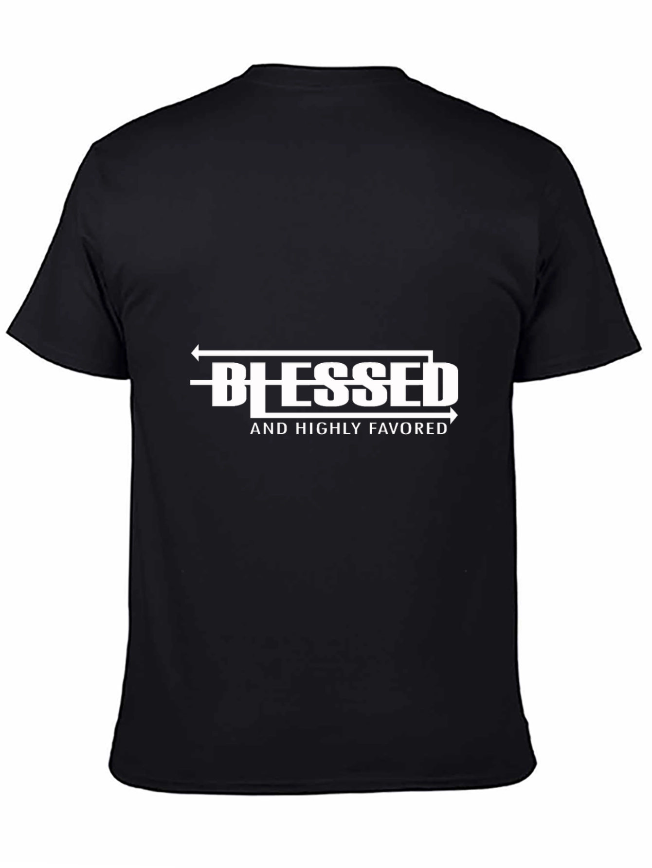 Blessed & Highly Favored Graphic T-Shirt