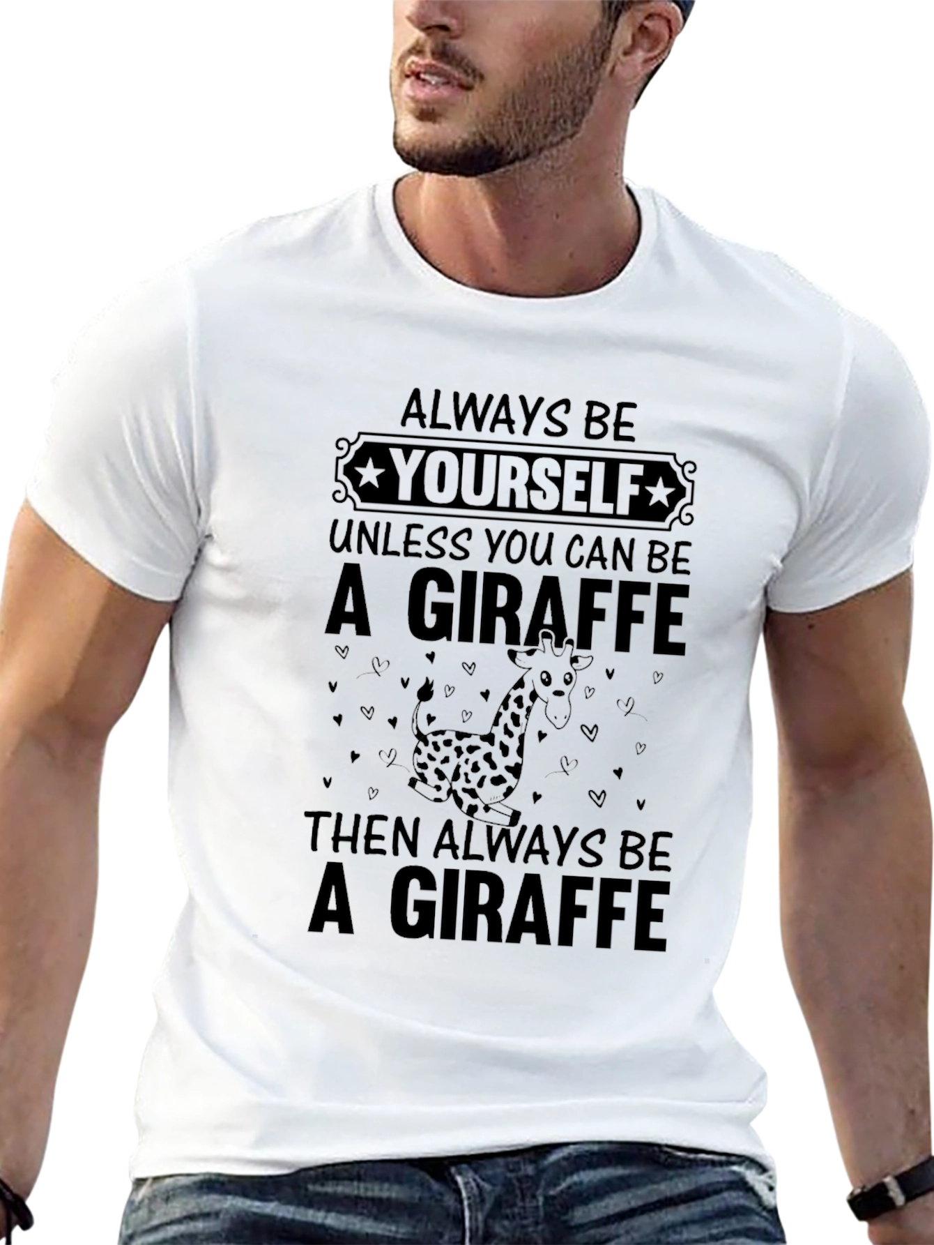 Giraffe T-Shirt: Always Be Yourself Funny Tee