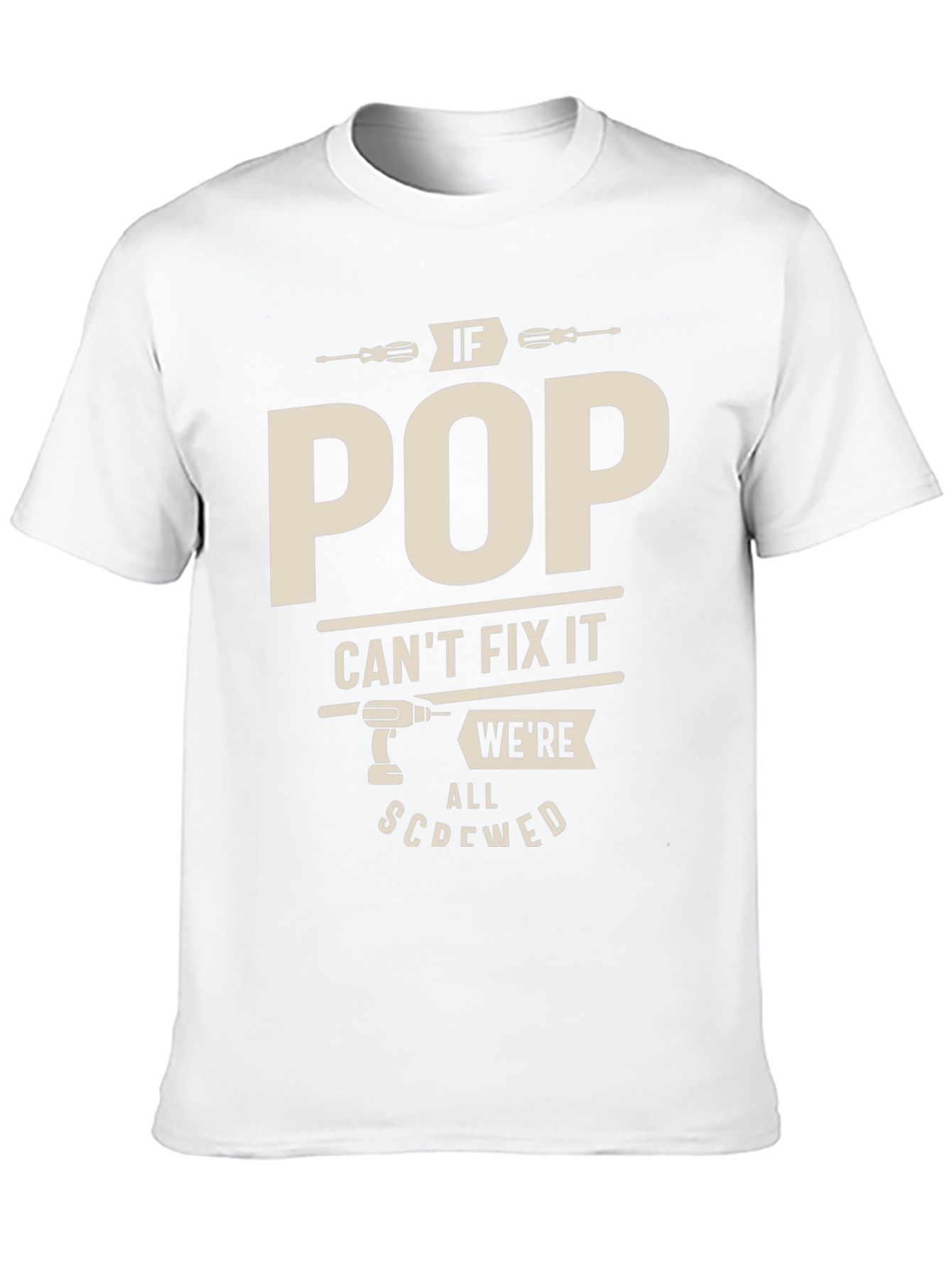 Humorous If Pop Cant Fix It Graphic Tee