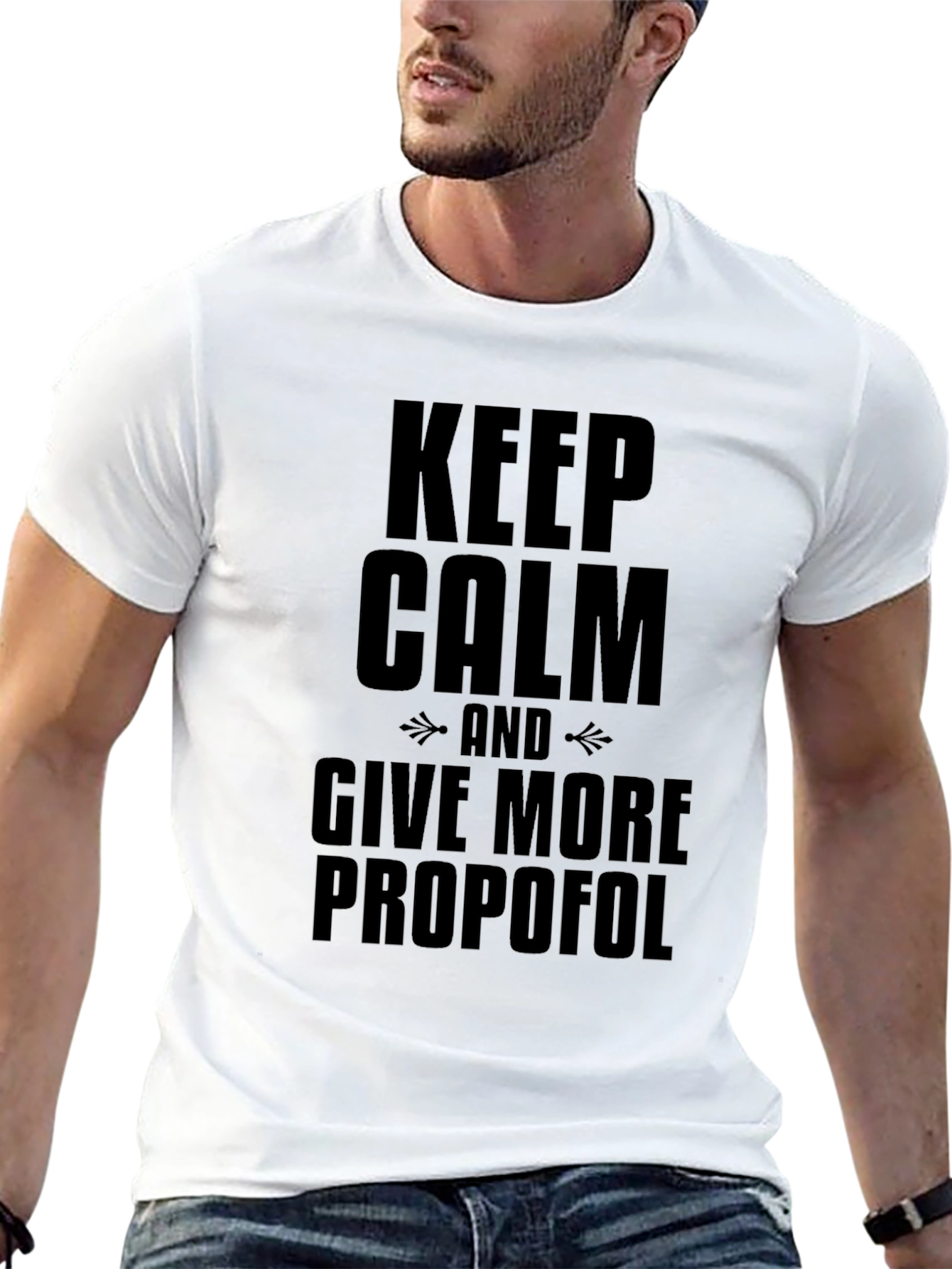 Keep Calm and Give More Propofol Black T-Shirt