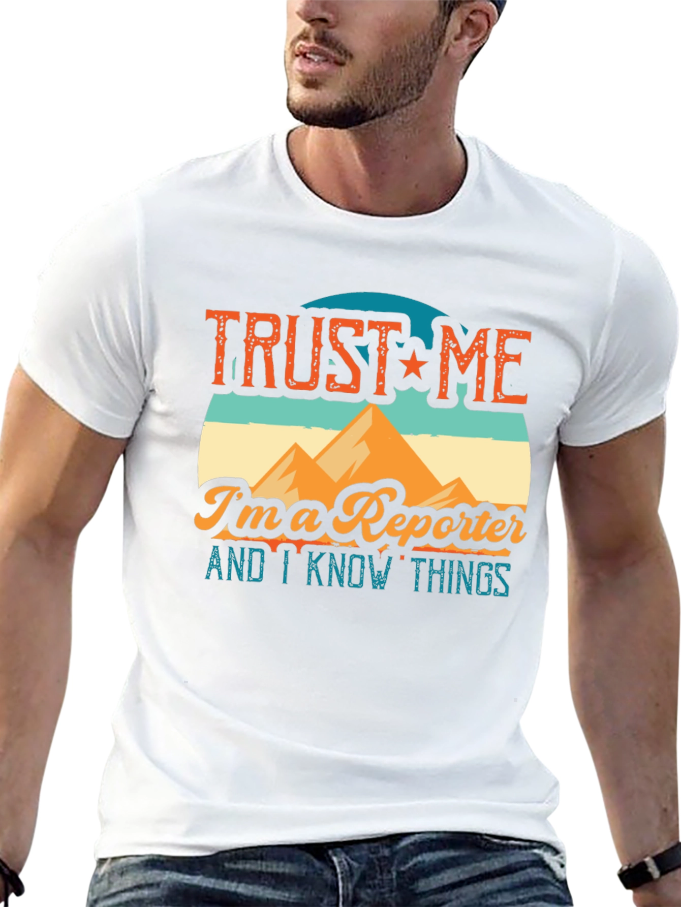 Trust Me Im a Reporter T-Shirt