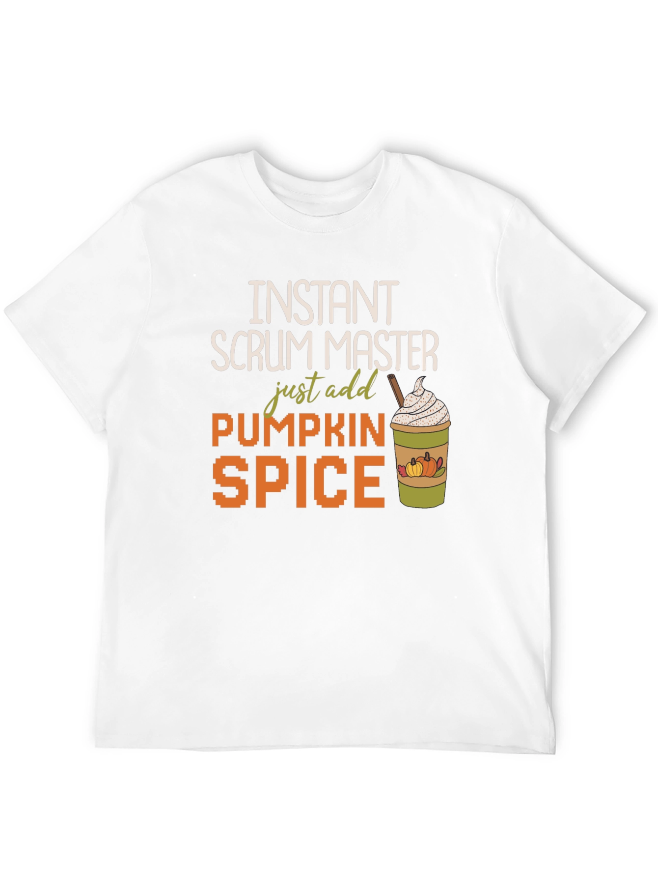 Instant Scrum Master Pumpkin Spice Graphic Tee