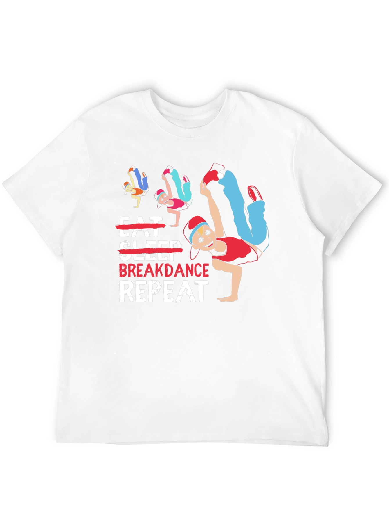 Eat Sleep Breakdance Repeat Graphic T-Shirt