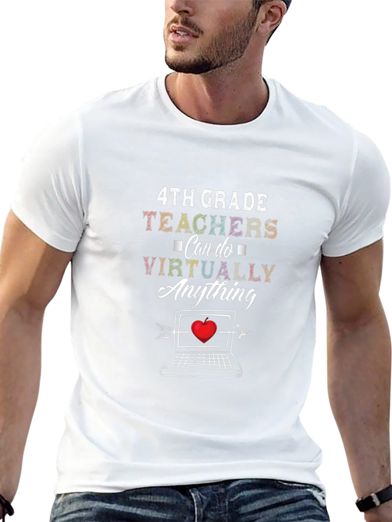 4th Grade Teacher Can Do Virtually Anything T-Shirt