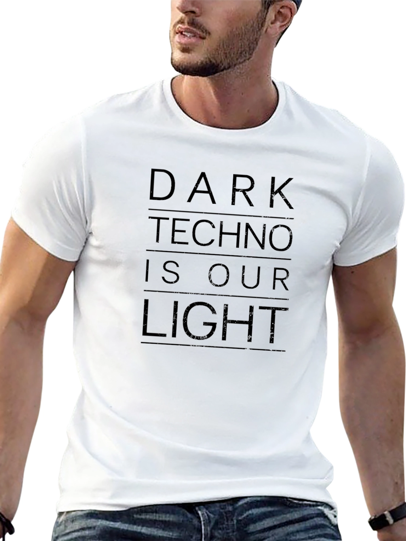 Dark Techno Is Our Light - Graphic Tee
