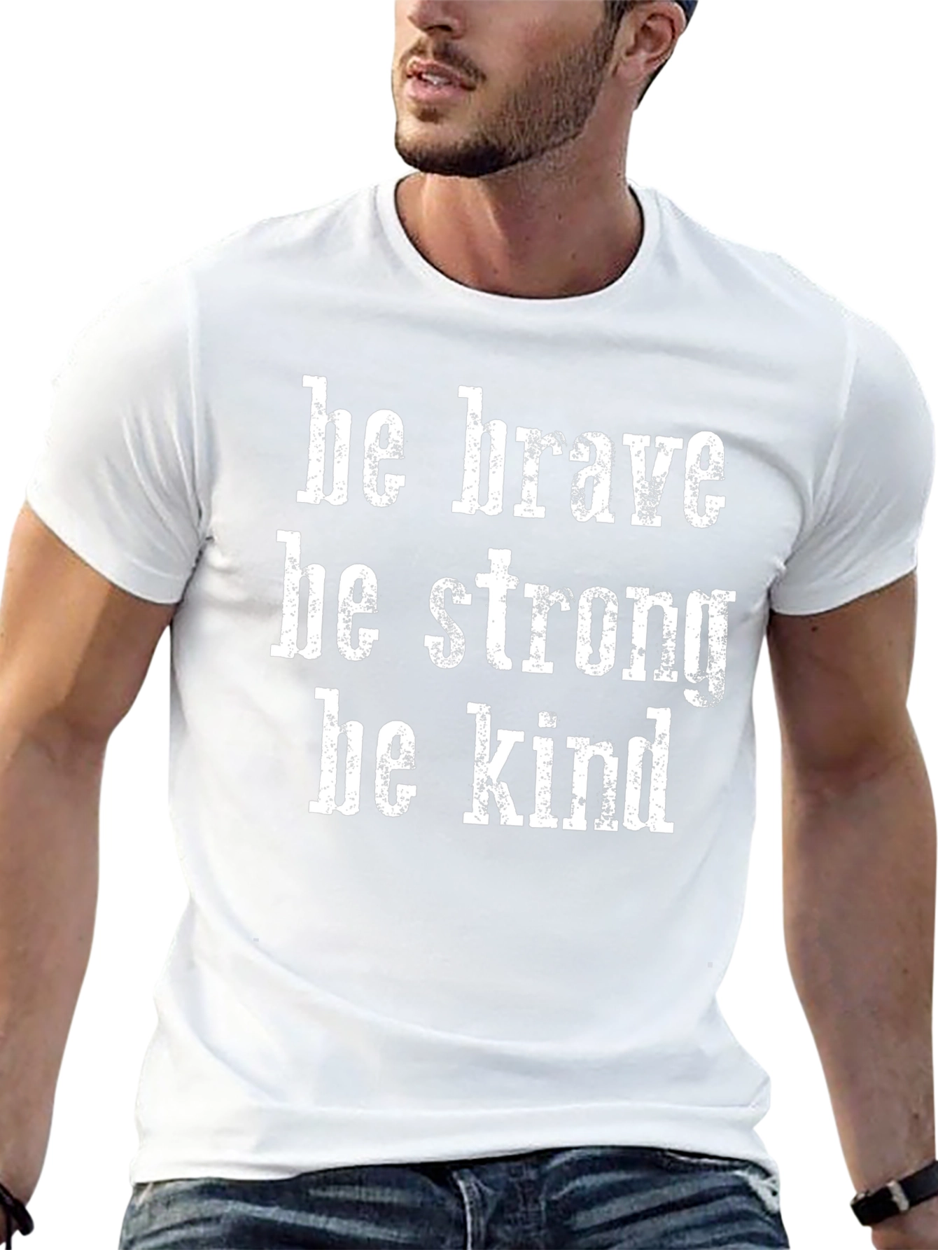Be Brave Strong Kind T-Shirt | Positive Message Tee