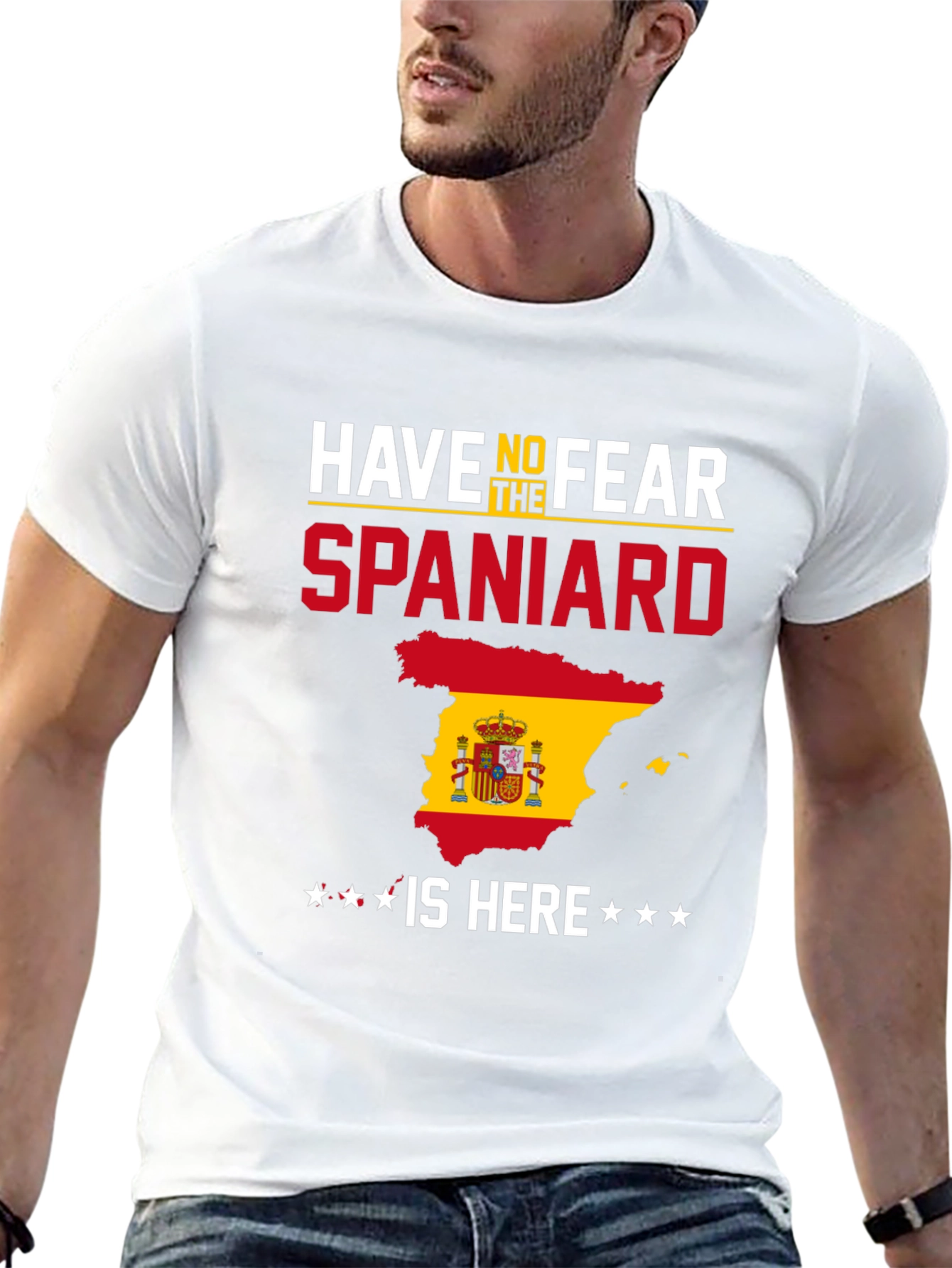 Have No Fear Spaniard Spain Flag T-Shirt