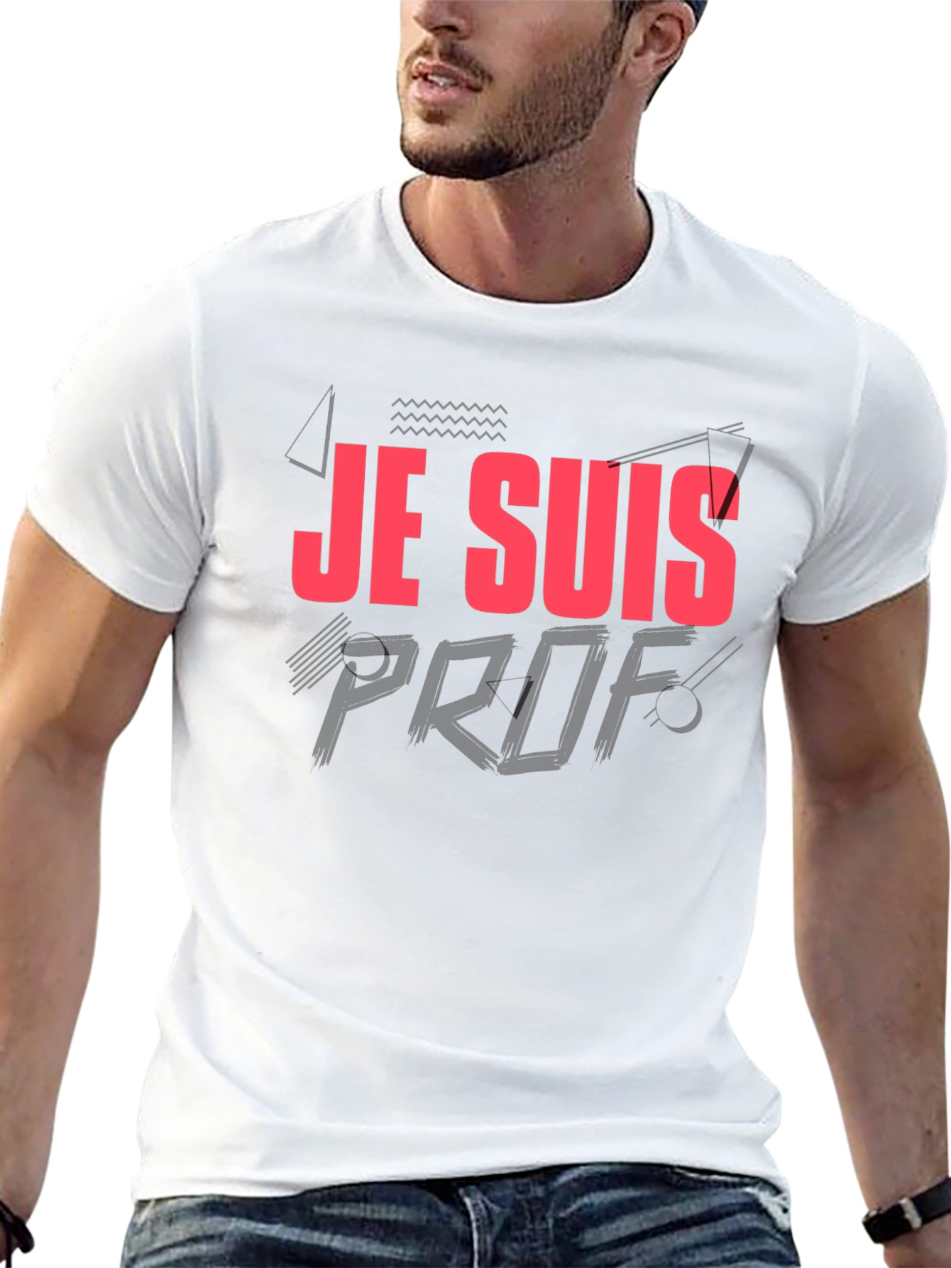 Je Suis Prof T-Shirt - Teacher Appreciation Tee