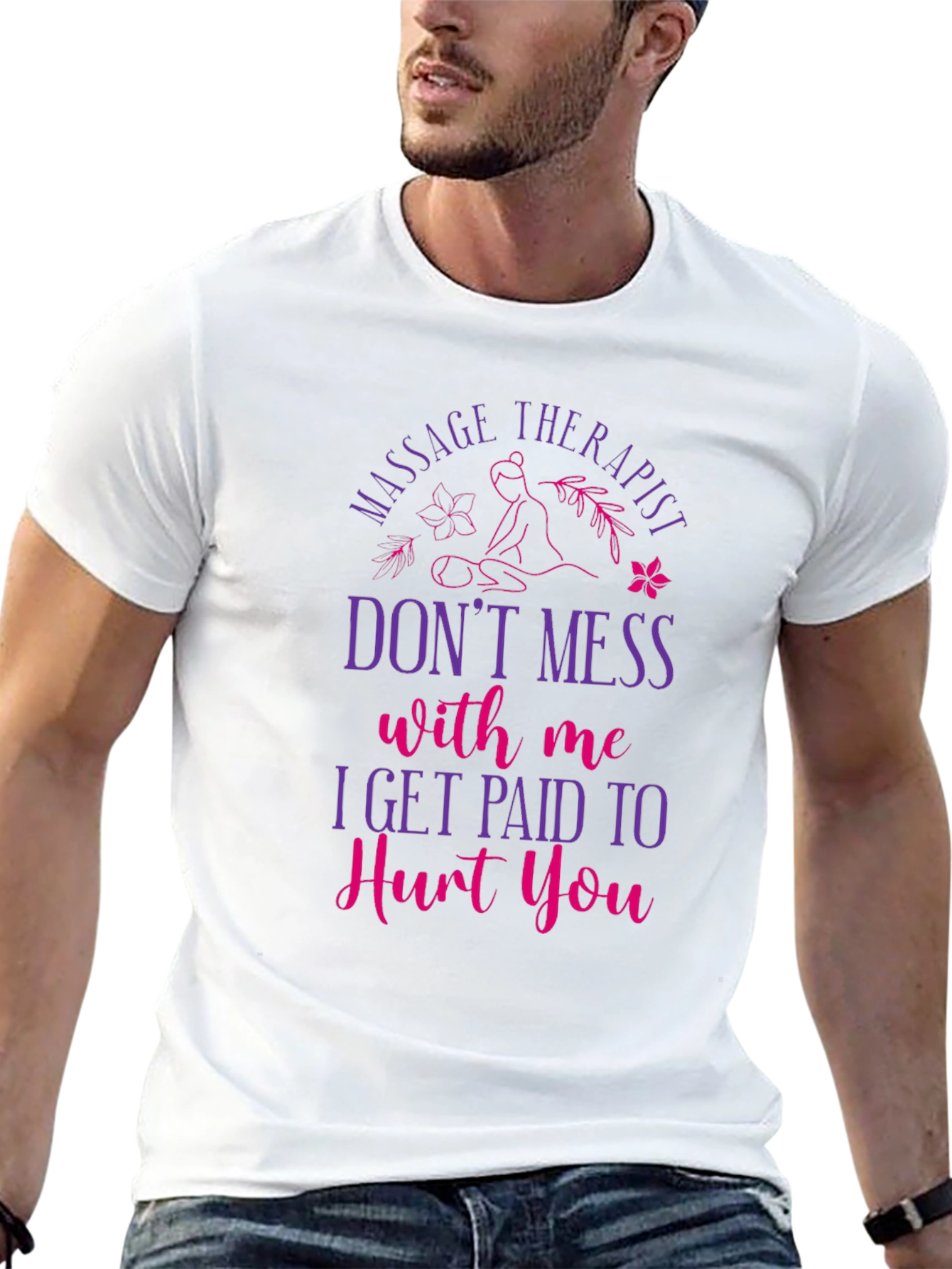 Massage Therapist Funny Graphic T-Shirt