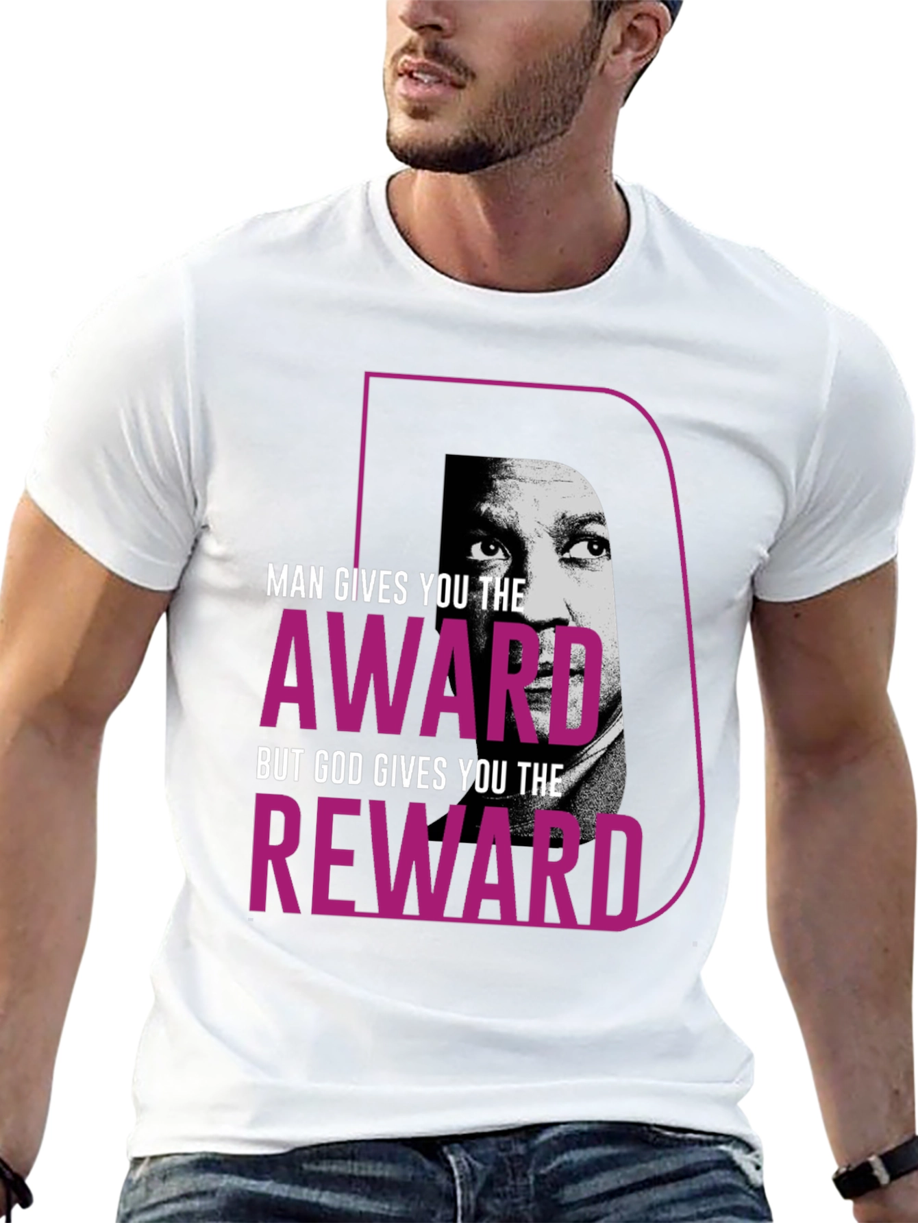 Motivational T-Shirt - Man Gives Award God Reward