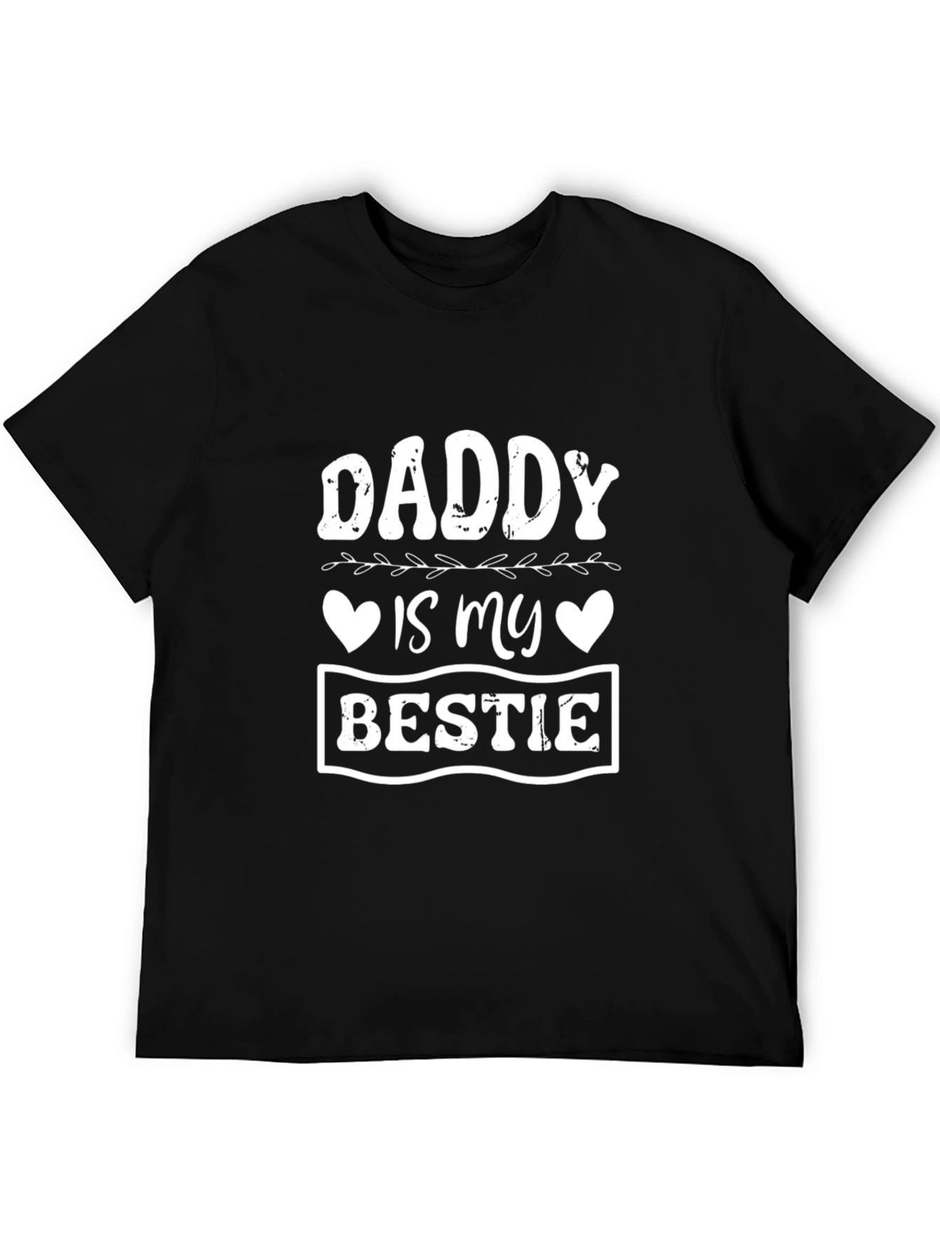 Daddy Is My Bestie Graphic Tee