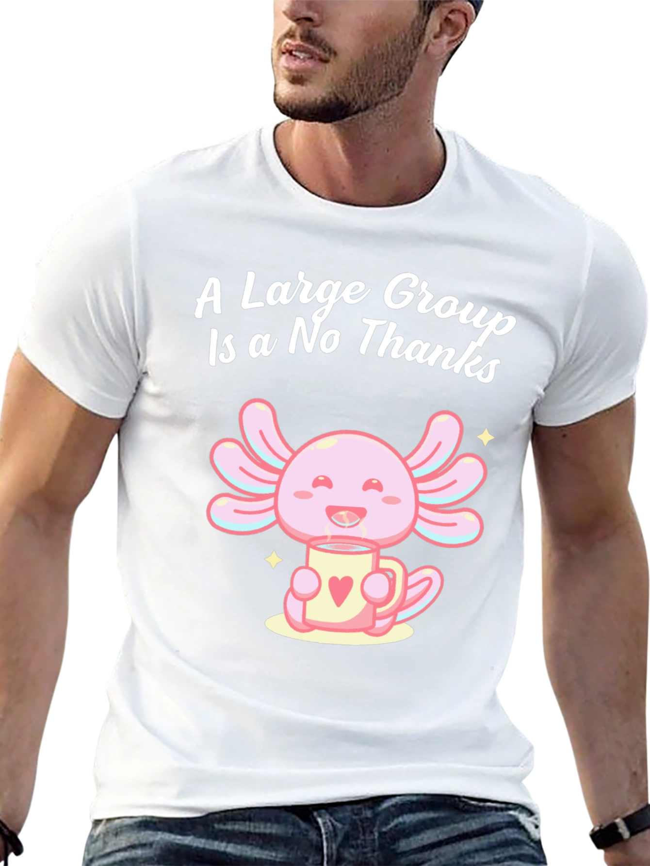 A Large Group is a No Thanks Axolotl T-Shirt