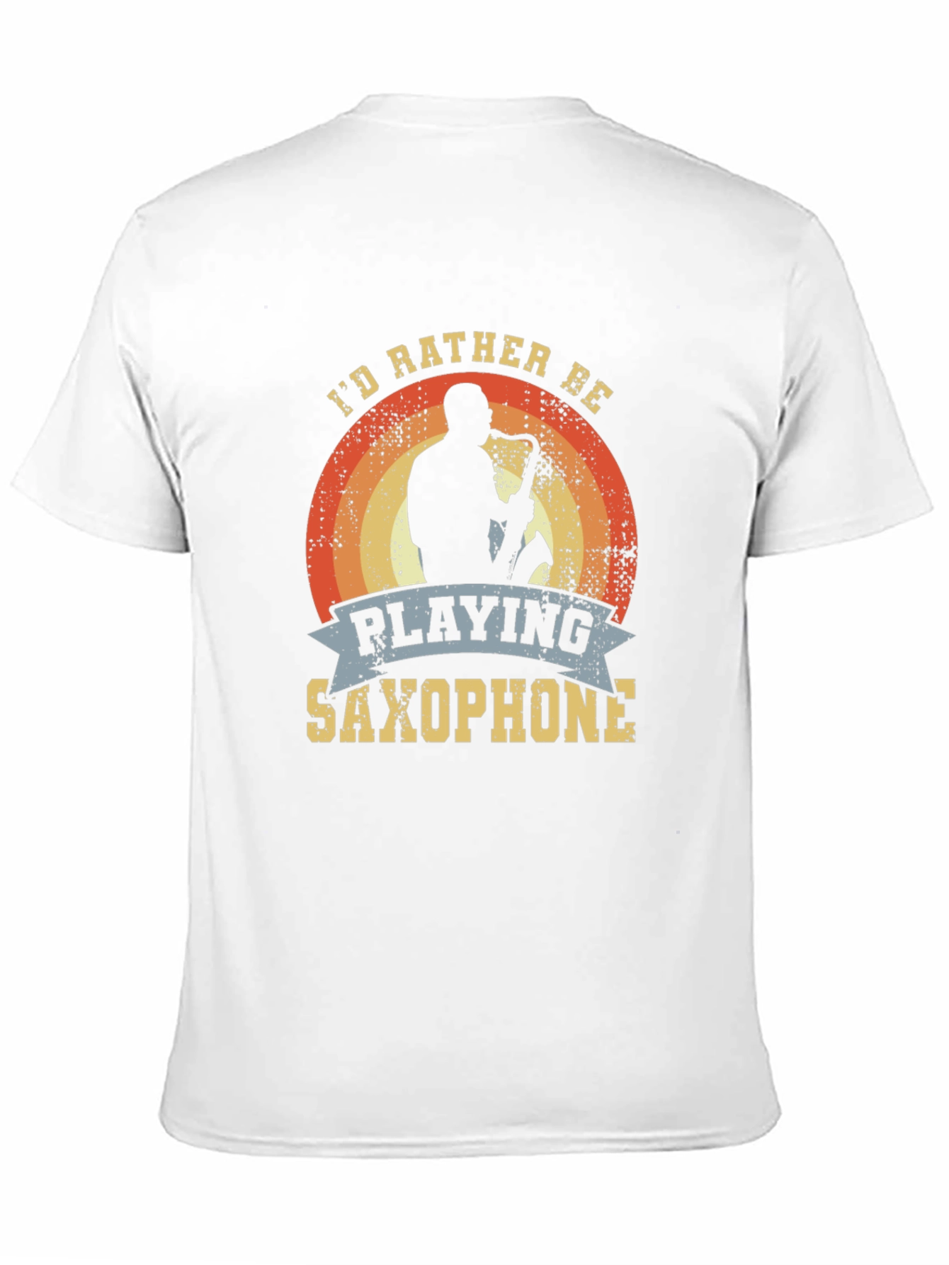 Saxophone Player T-Shirt - Id Rather Be Playing