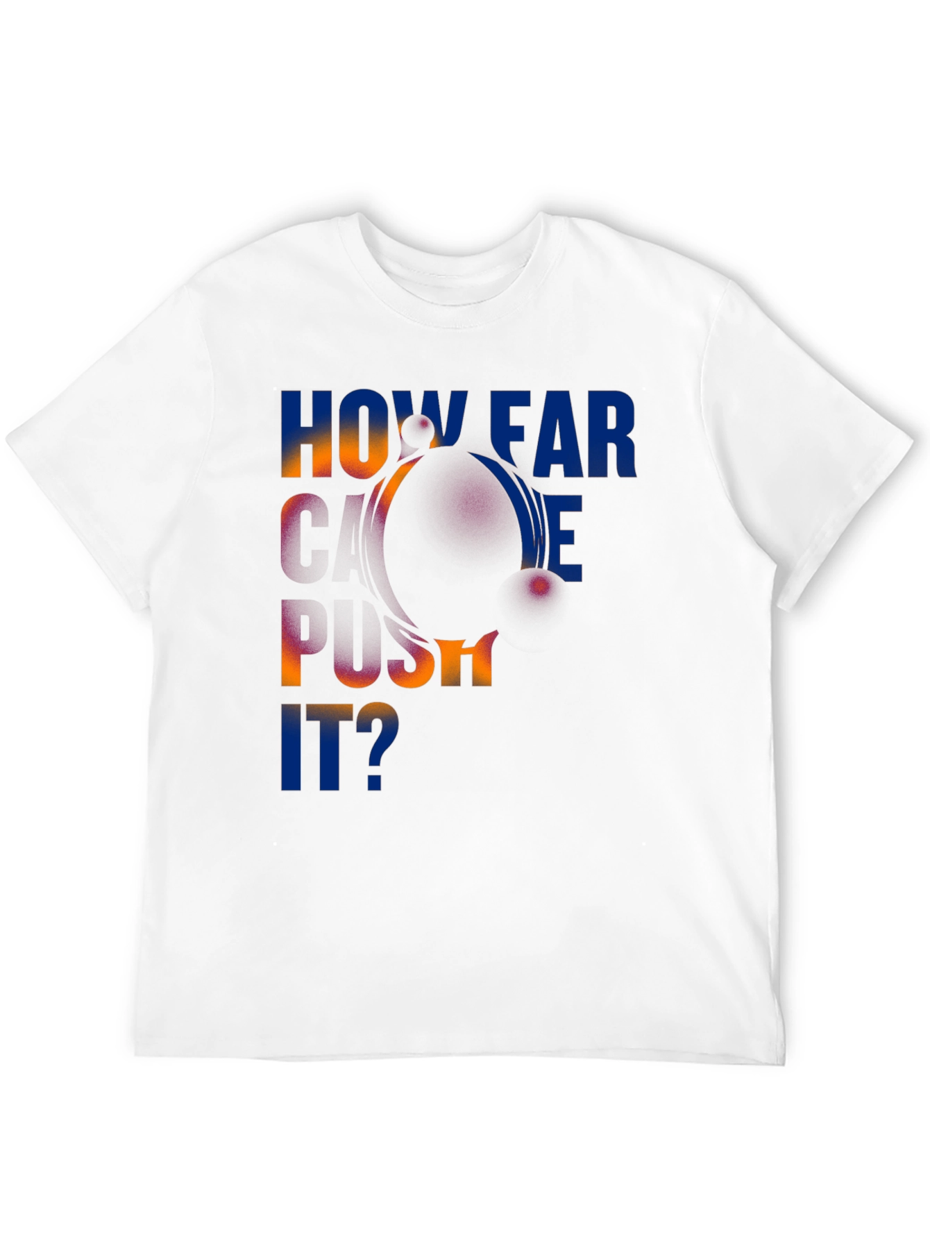 How Far Can We Push It? Black T-Shirt