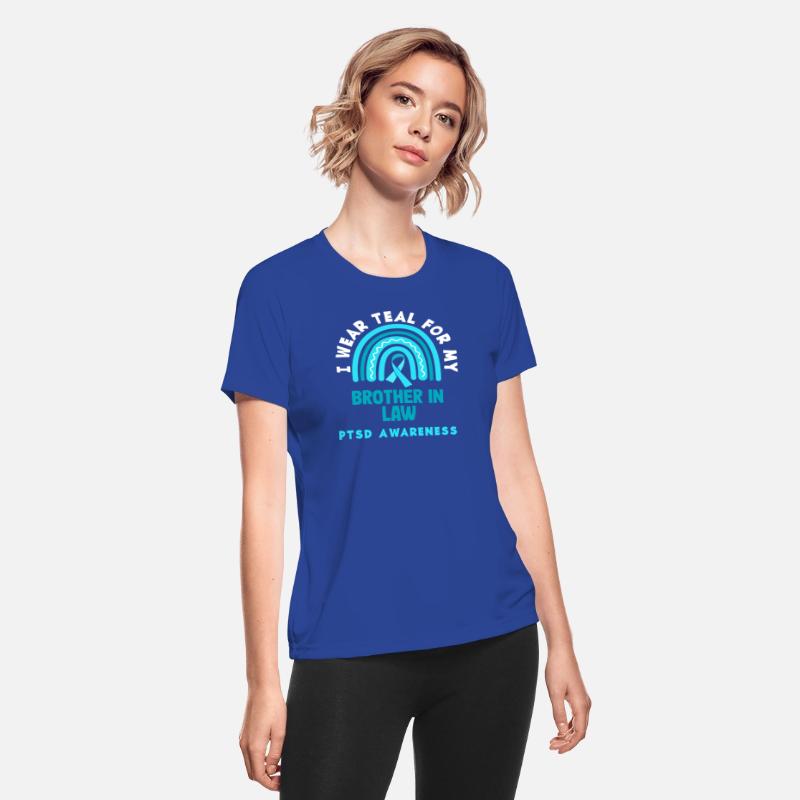 Wear Teal for Brother In Law PTSD Awareness