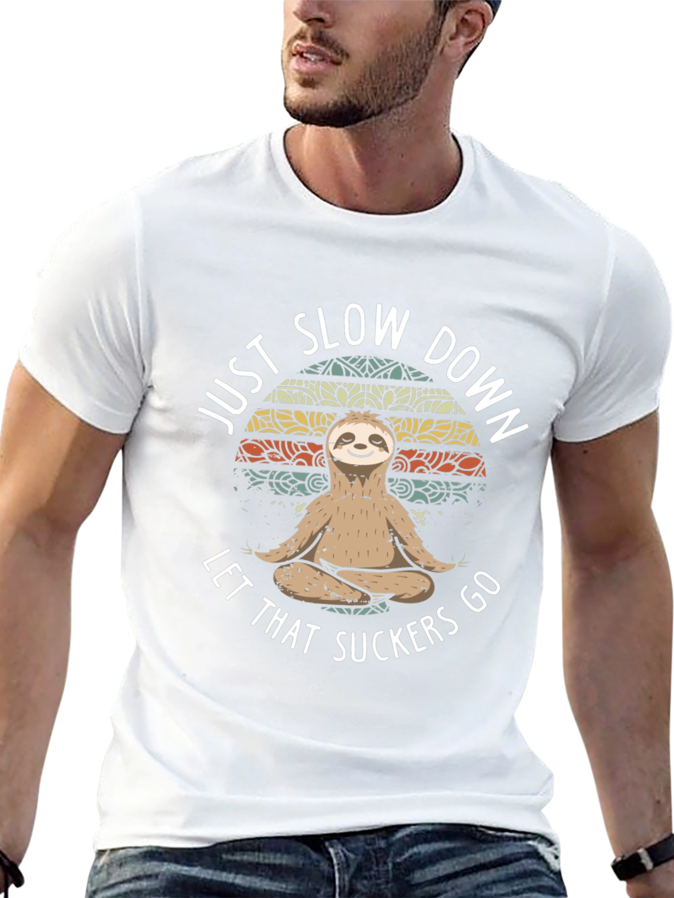 Just Slow Down Sloth T-Shirt