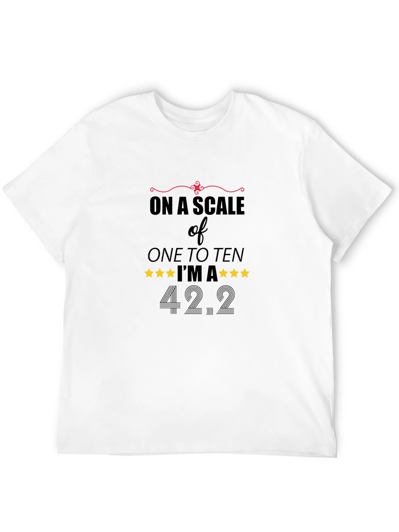 Humorous On a Scale Graphic Tee