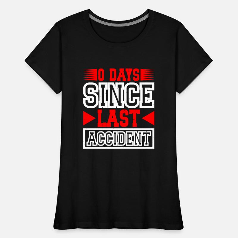 0 Days Since Last Accident 18