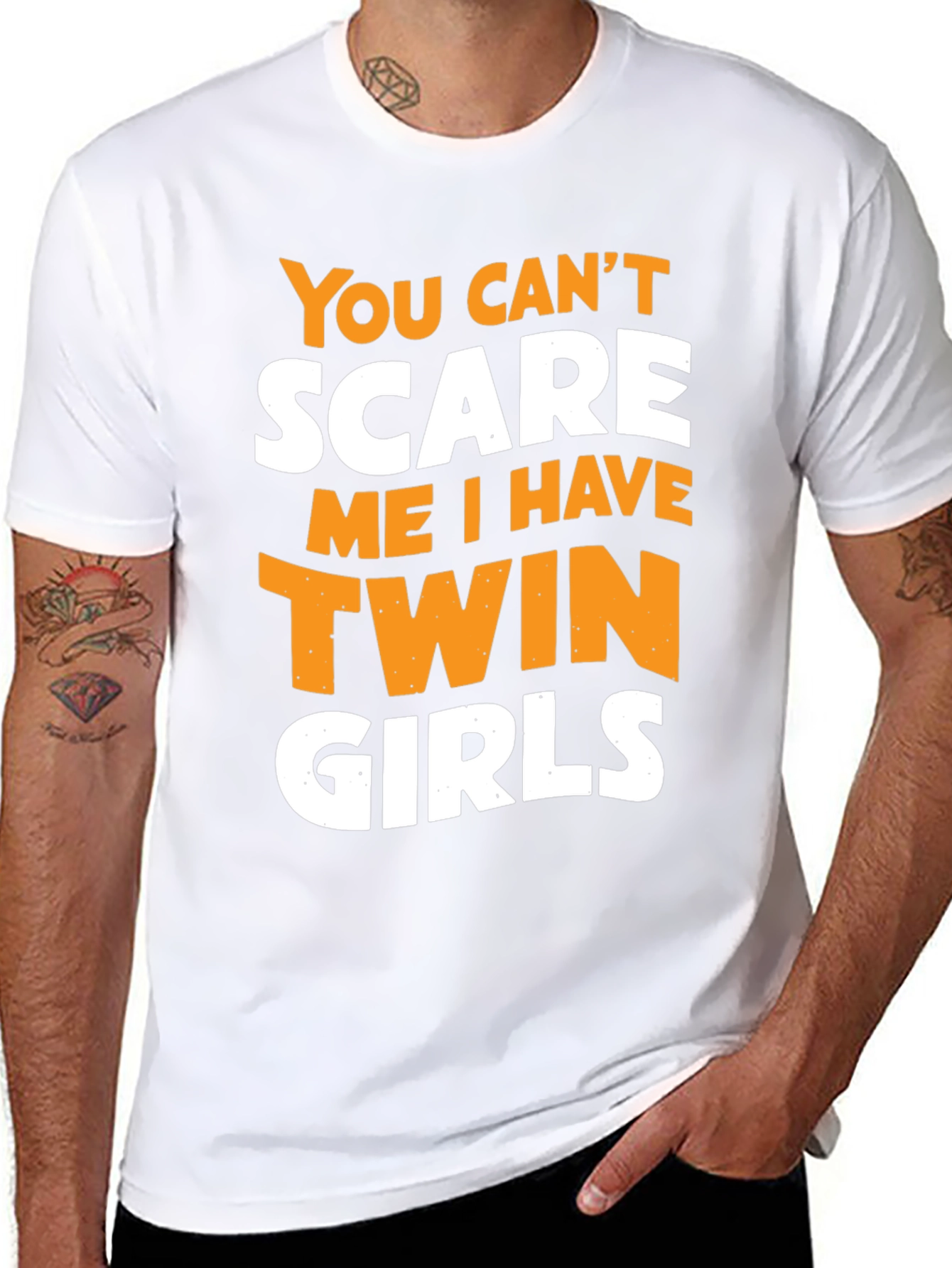 Twin Girls Dad T-Shirt - You Cant Scare Me