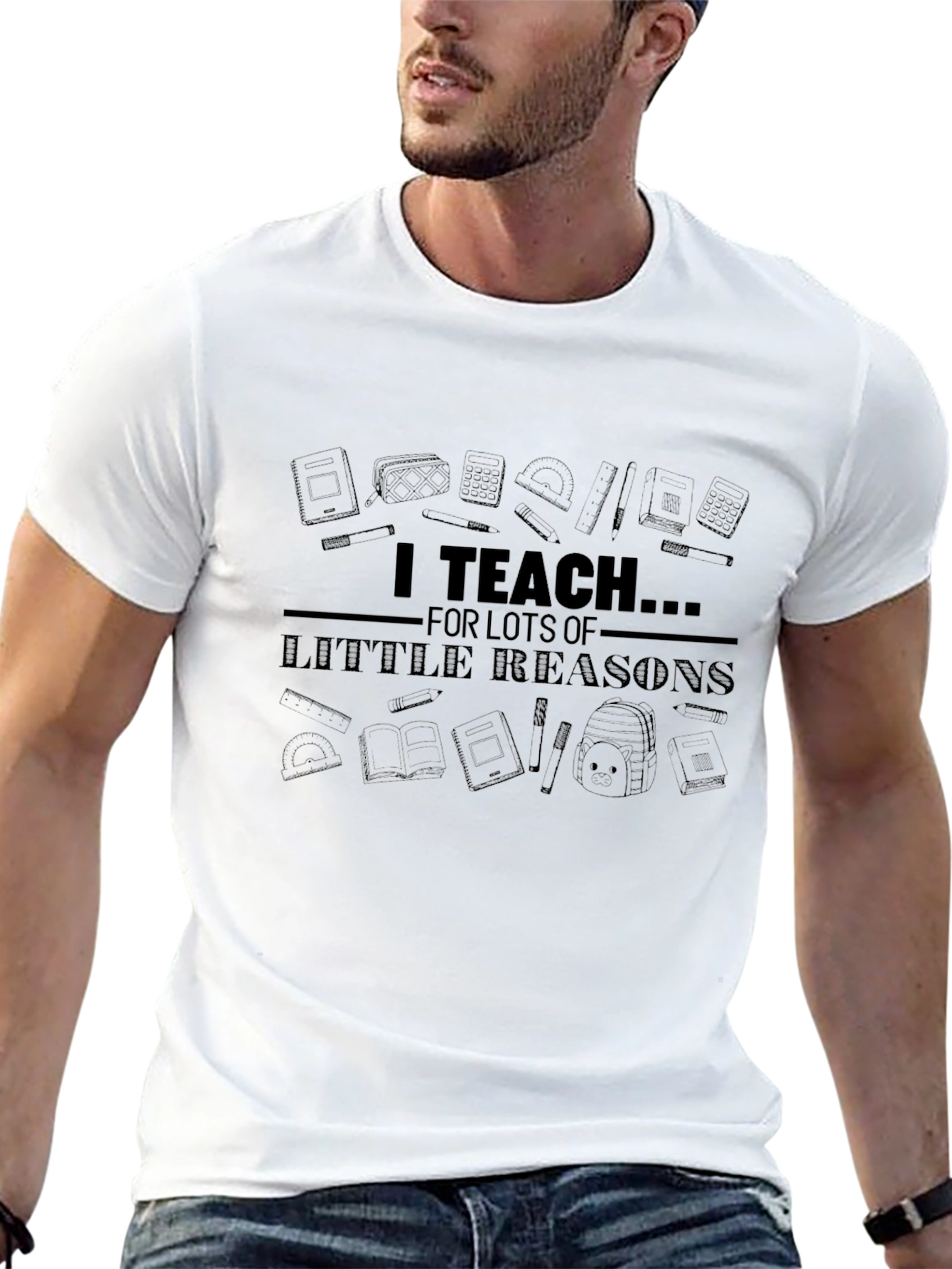 I Teach For Lots of Little Reasons T-Shirt