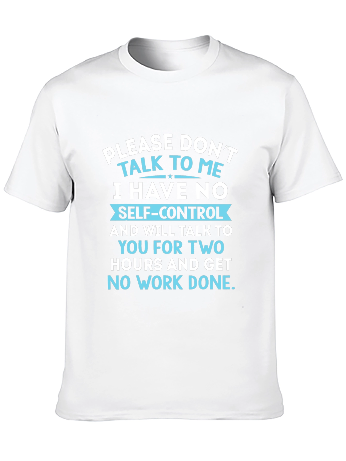 Dont Talk to Me T-Shirt Funny Sarcastic