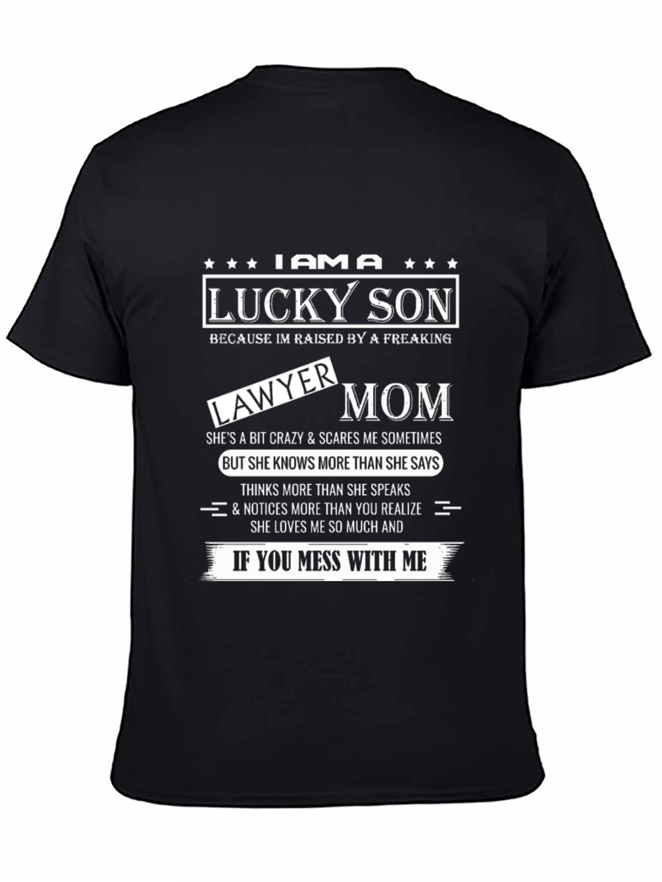 Lucky Son Lawyer Mom Graphic Tee