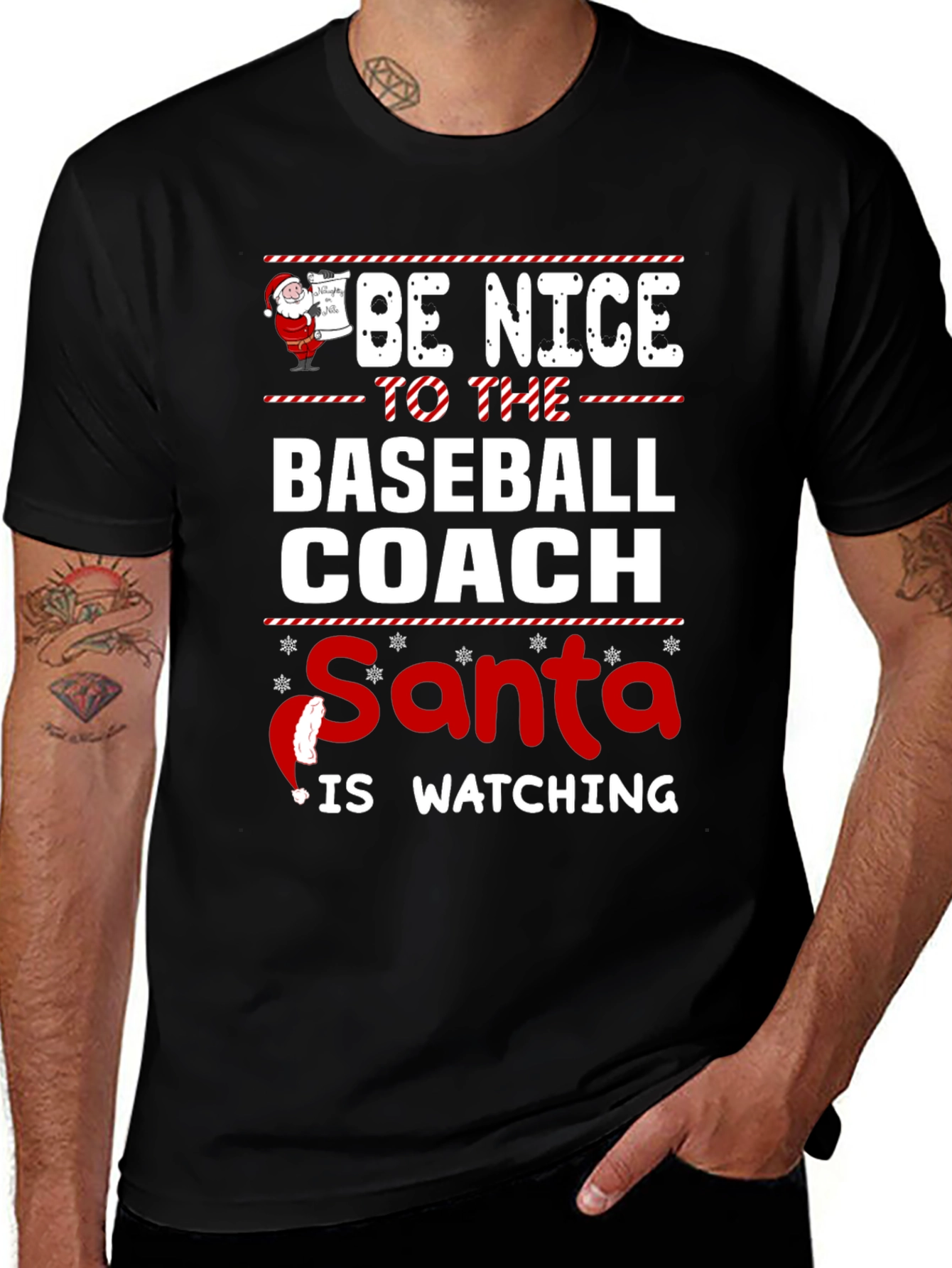 Be Nice to the Baseball Coach - Santa T-Shirt