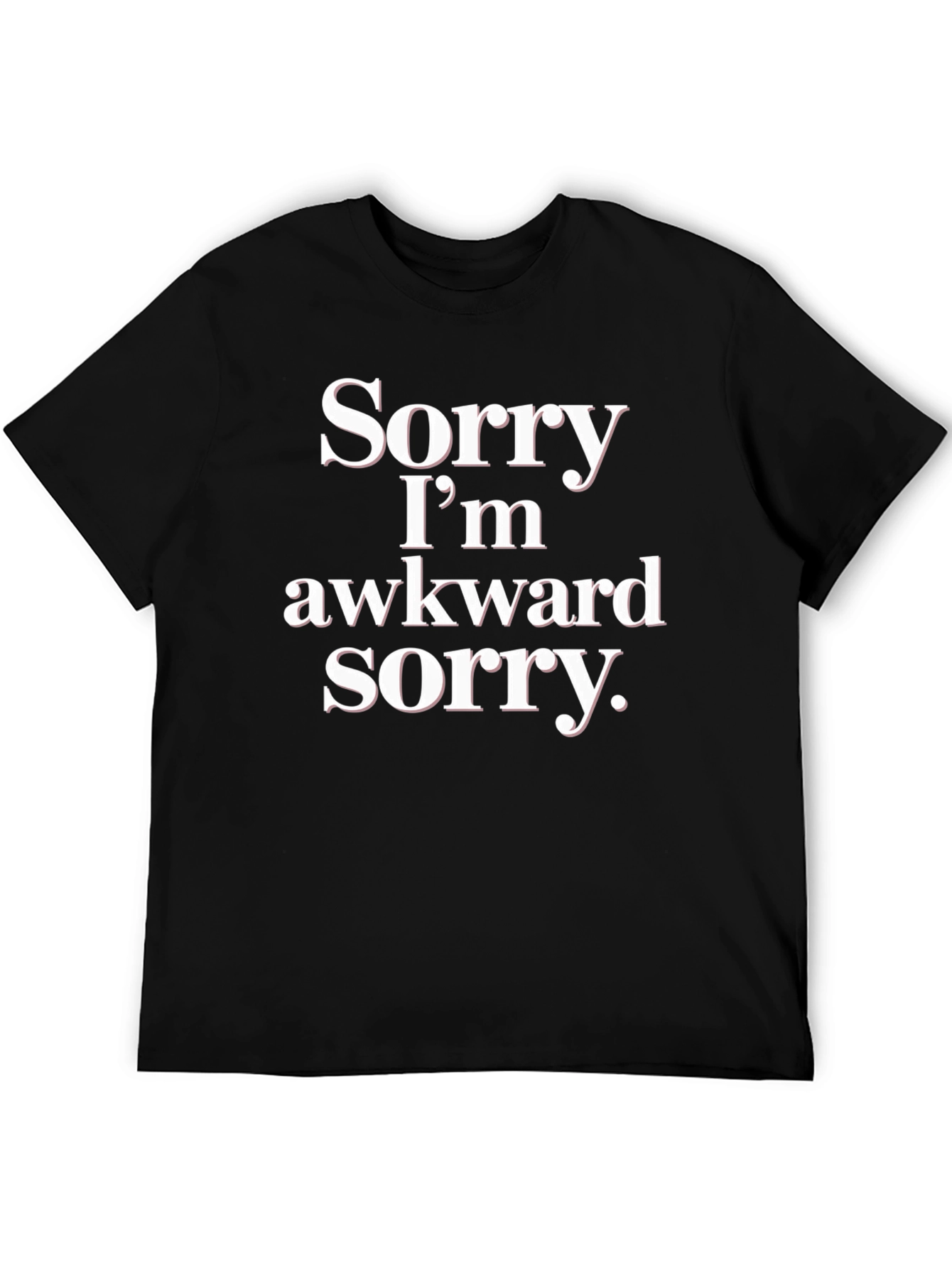 Awkward Sorry Graphic Tee - Soft Cotton Blend