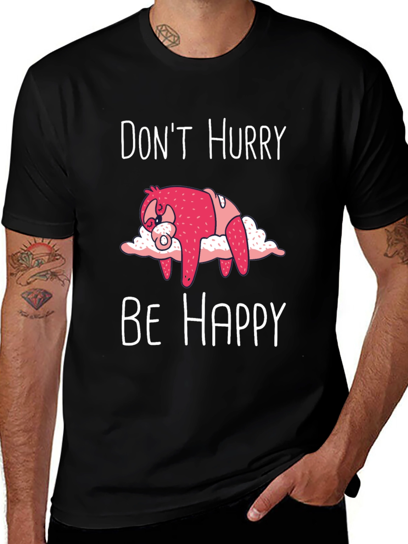 Dont Hurry Be Happy Sloth T-Shirt