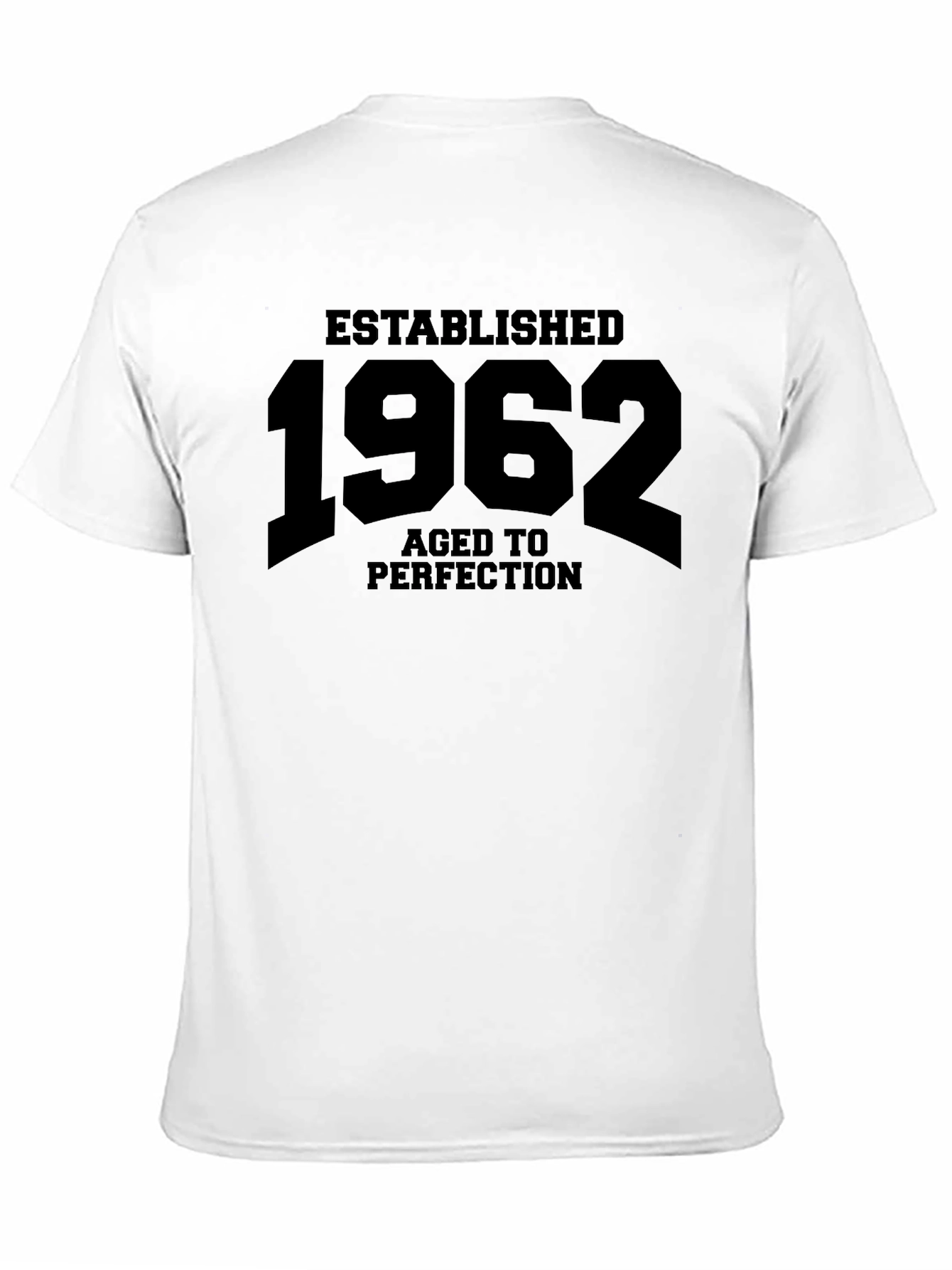 Established 1962 Aged To Perfection T-Shirt