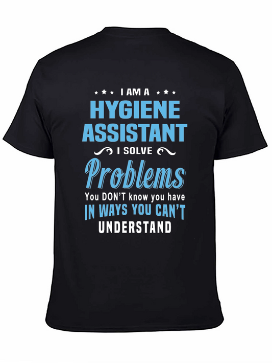 Hygiene Assistant Problem Solver T-Shirt