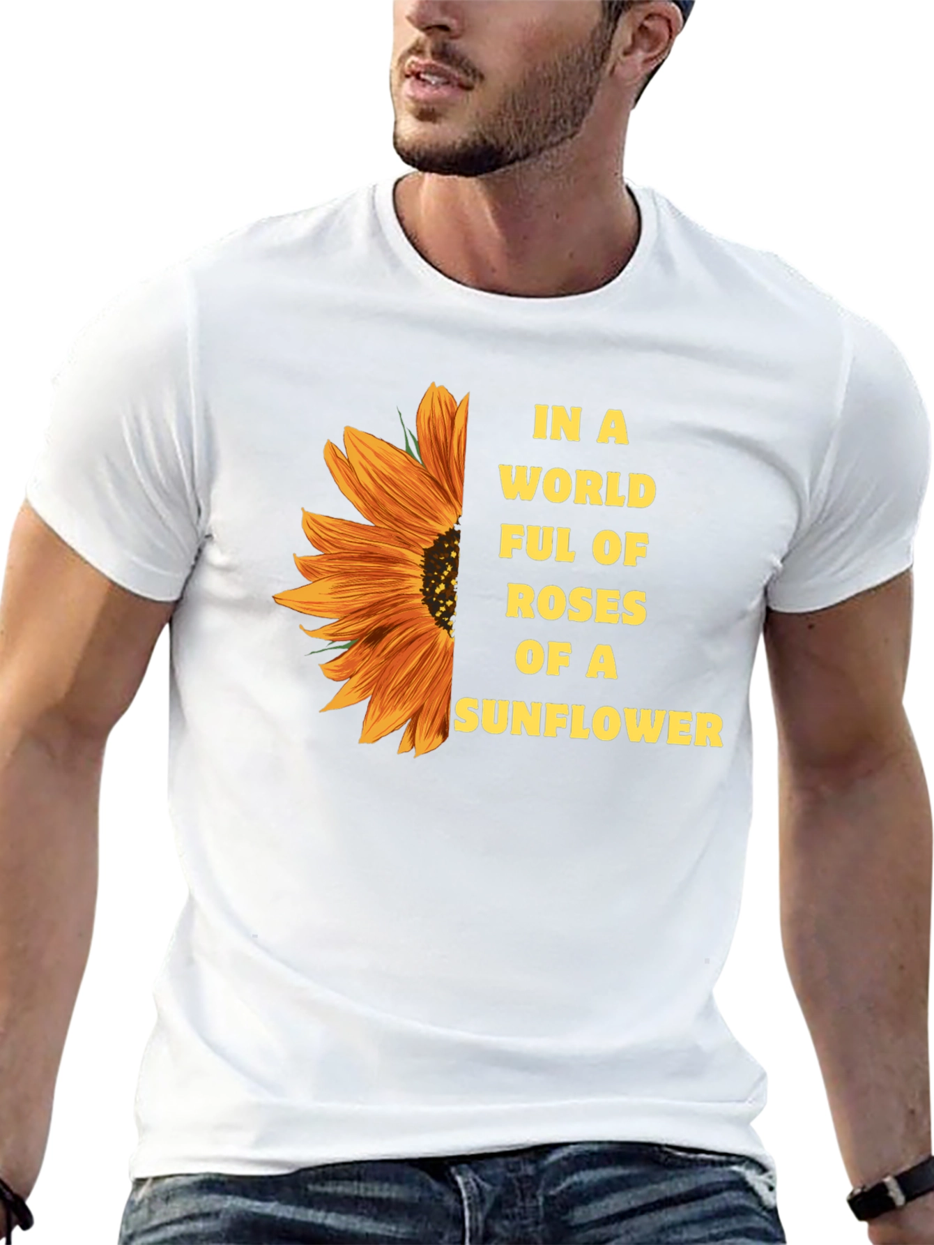 Sunflower T-Shirt - Be a Sunflower