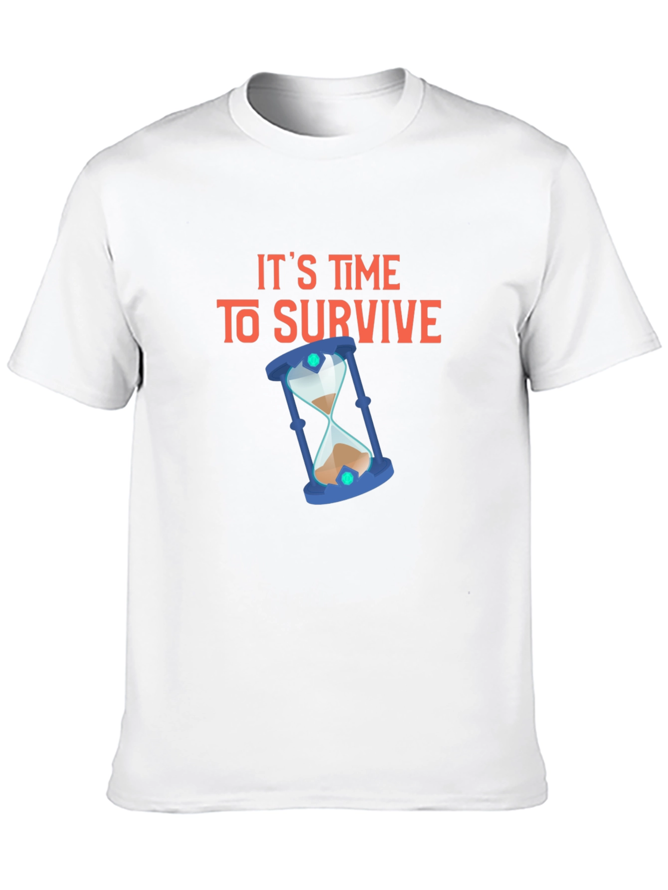 Its Time To Survive - Graphic T-Shirt