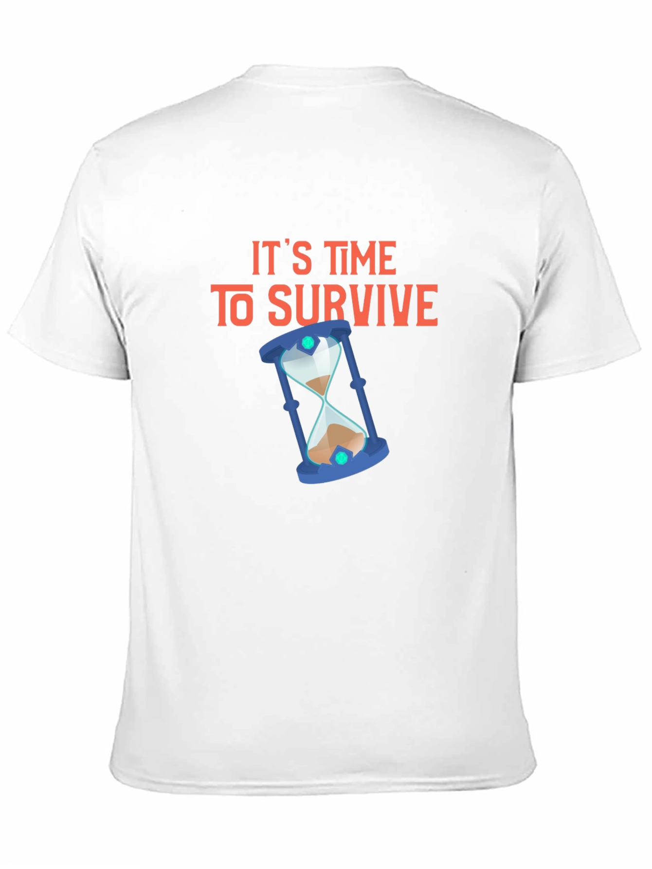 Its Time To Survive - Graphic T-Shirt