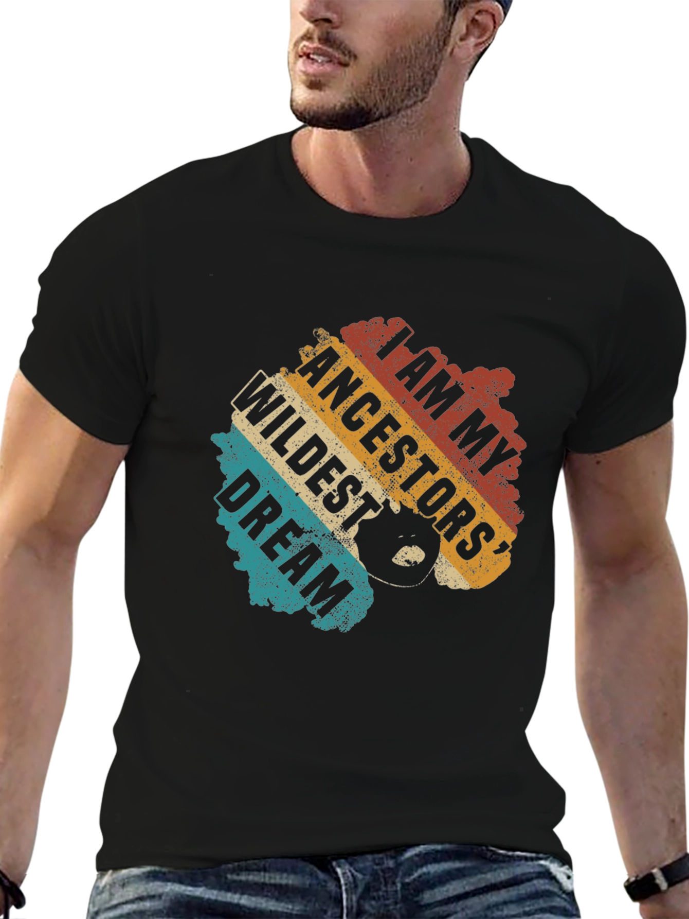I Am My Ancestors Wildest Dream T-Shirt