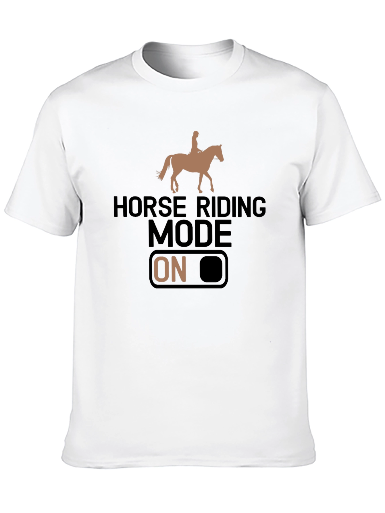 Horse Riding Mode ON Graphic T-Shirt