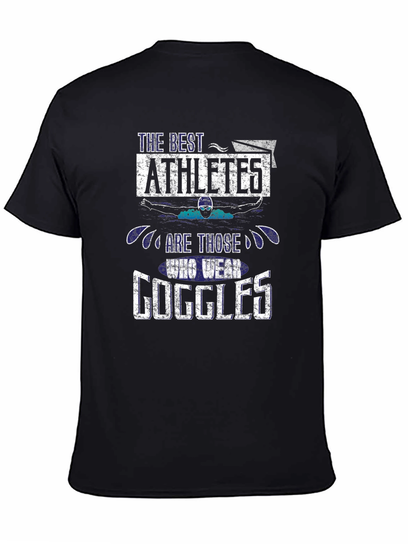 Athlete Goggles T-Shirt: The Best Wear Goggles