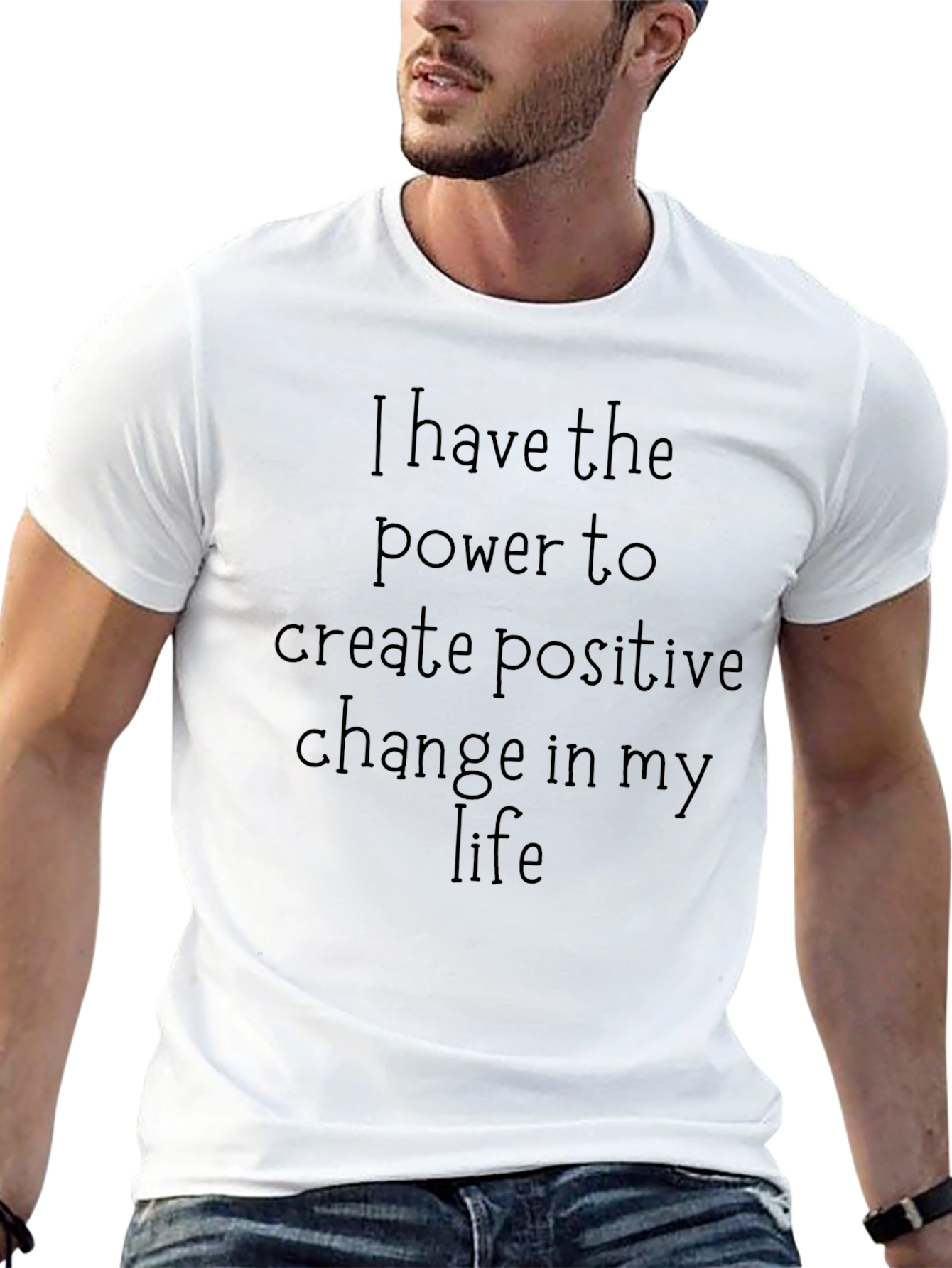 Inspirational Message Tee - Positive Change T-Shirt