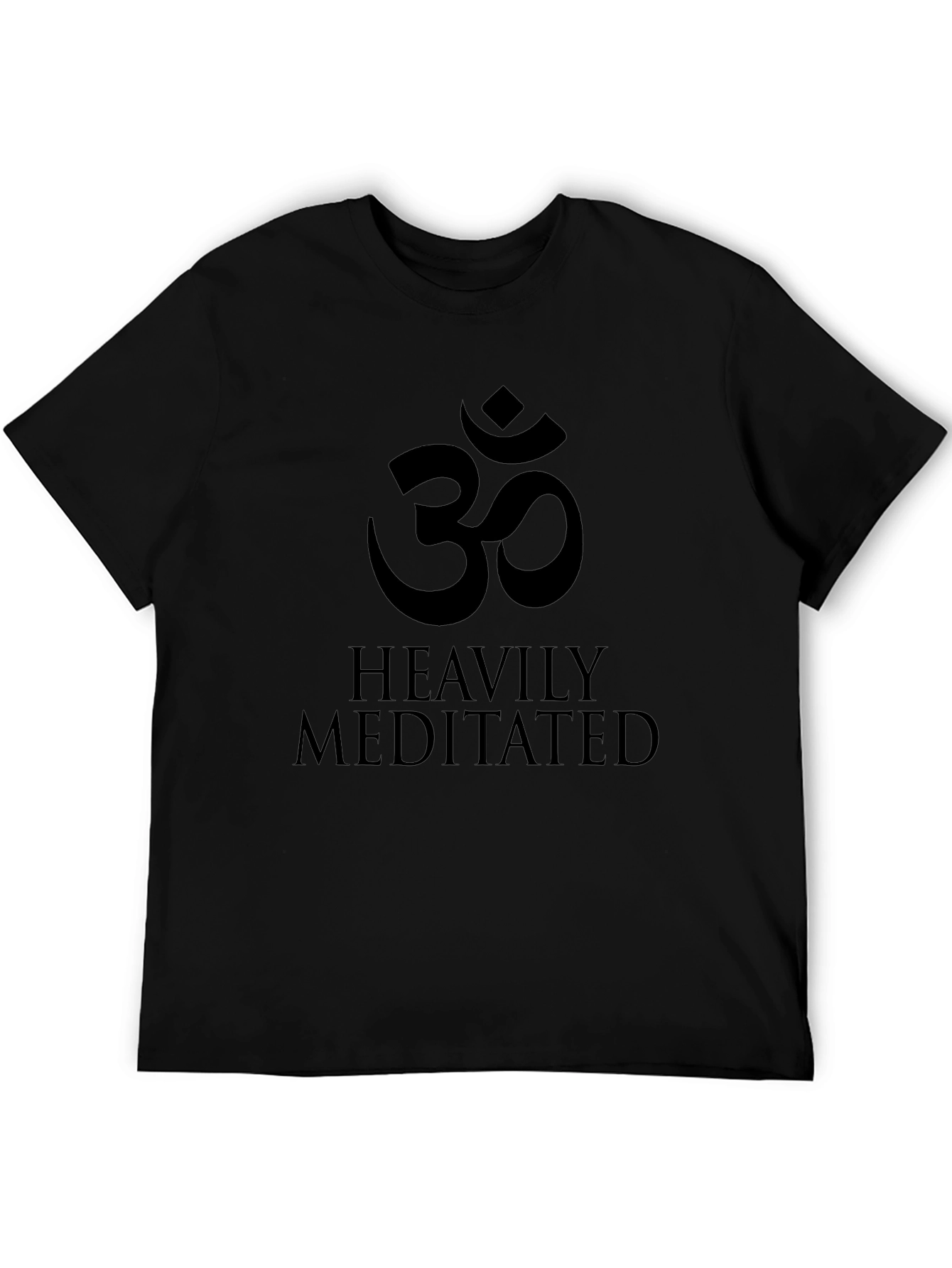 Heavily Meditated Black T-Shirt