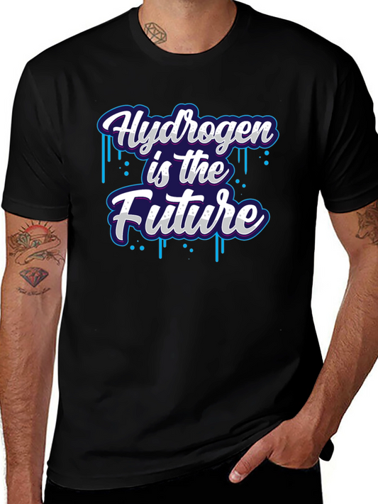 Hydrogen is the Future Graphic T-Shirt