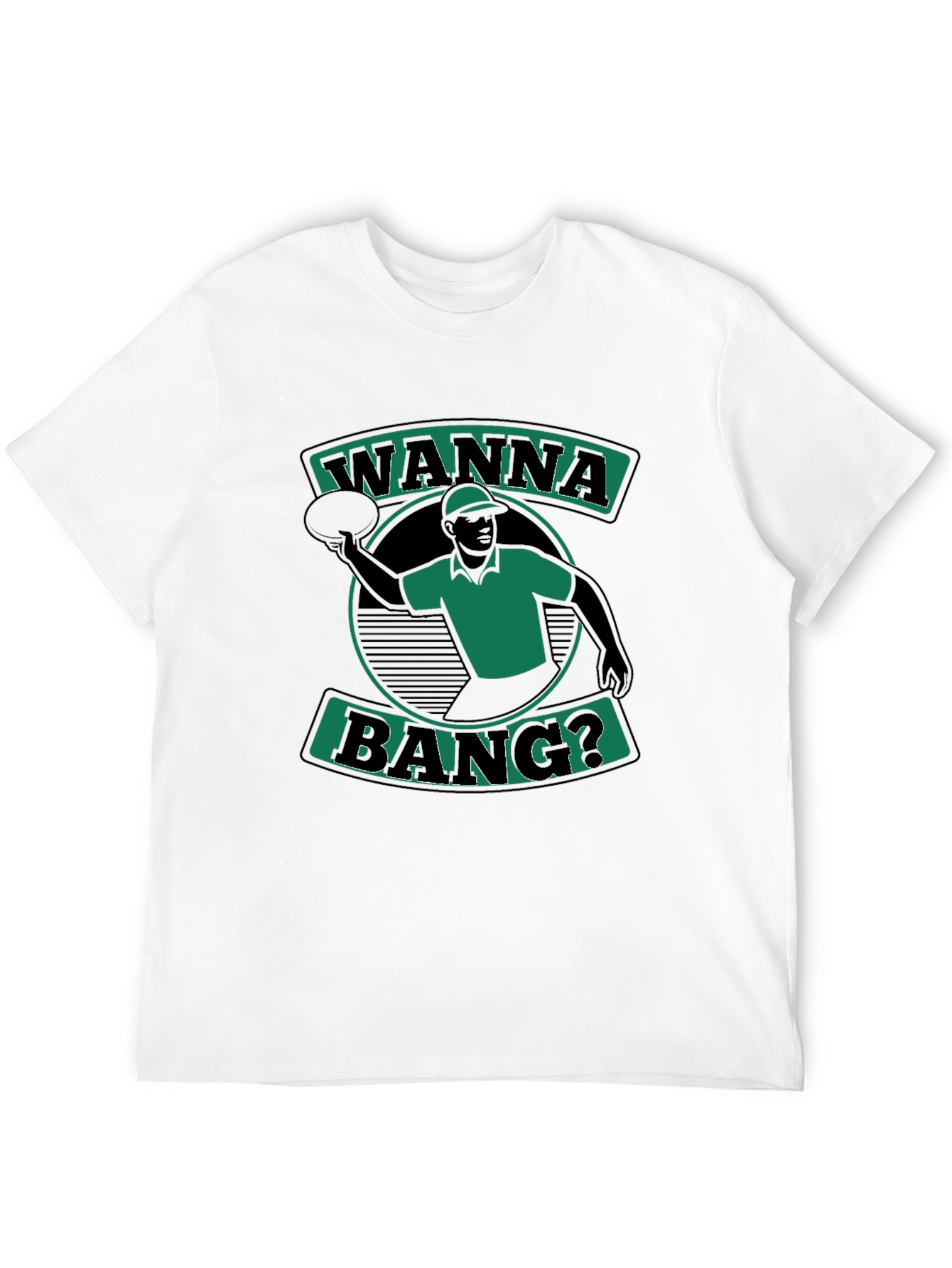 Wanna Bang? T-Shirt Black Short Sleeve Graphic Tee